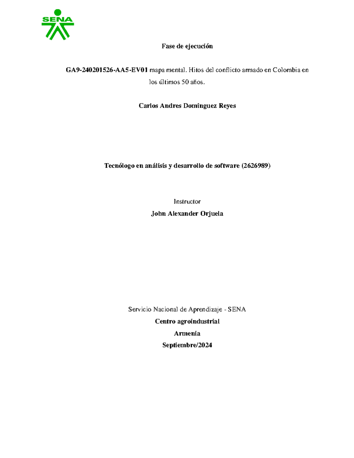 Mapa mental GA9-2402015: Hitos del conflicto armado en Colombia - Studocu