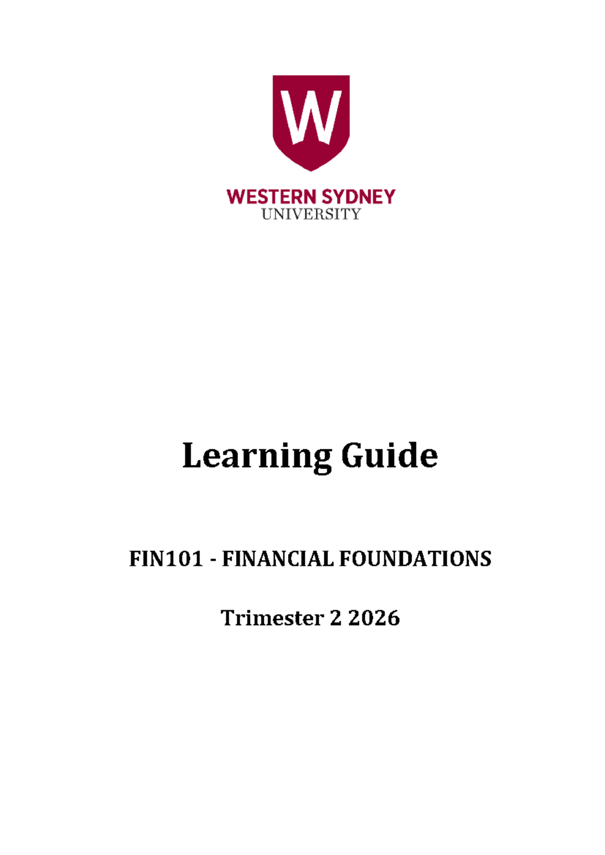 Learning Guide FIN101: Financial Foundations Trimester 2 2026 - Studocu