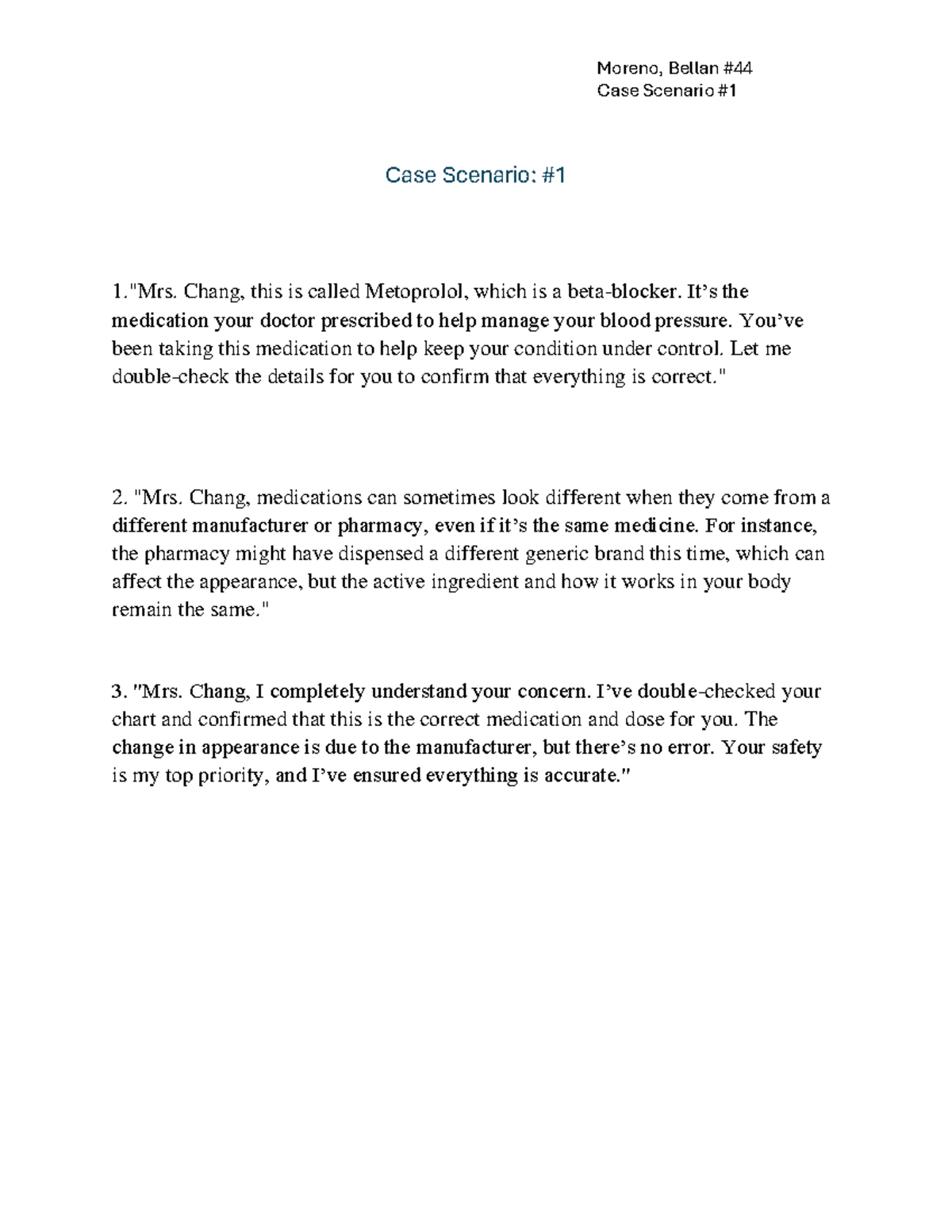 Case Scenario 1 - pratice question - Moreno, Bellan # Case Scenario ...