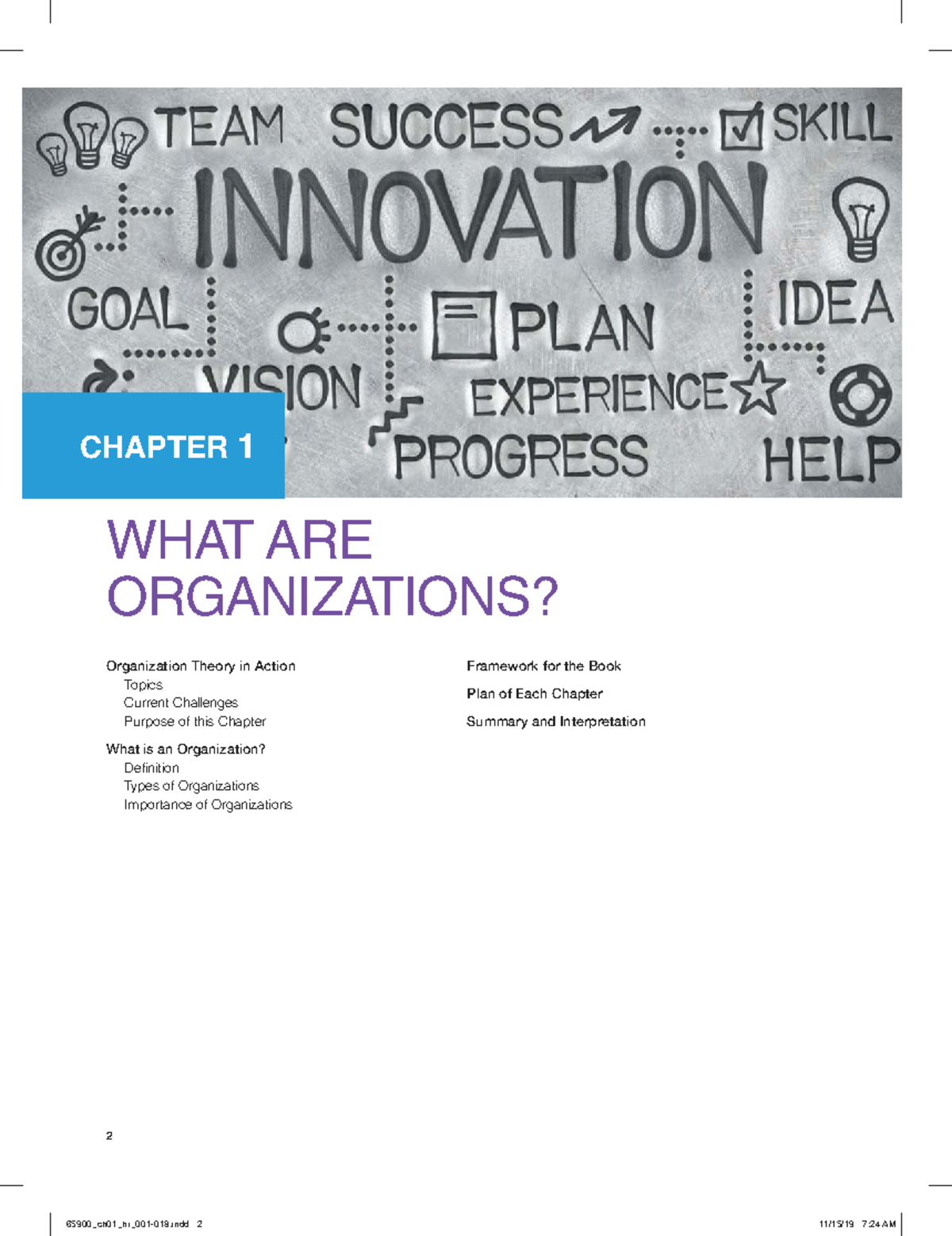 CHAPTER 1: WHAT ARE ORGANIZATIONS? - Organization Theory in Action ...