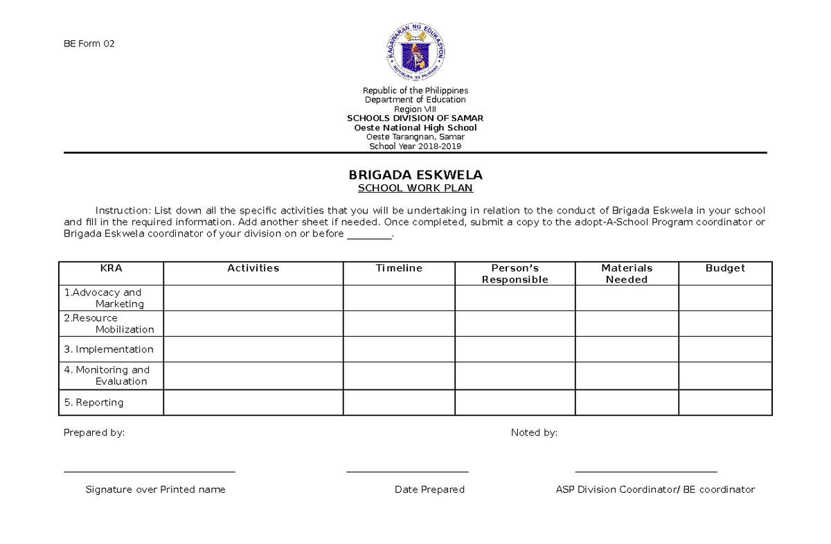 Brigada Eskwela BE Form 2: Comprehensive School Work Plan - Studocu