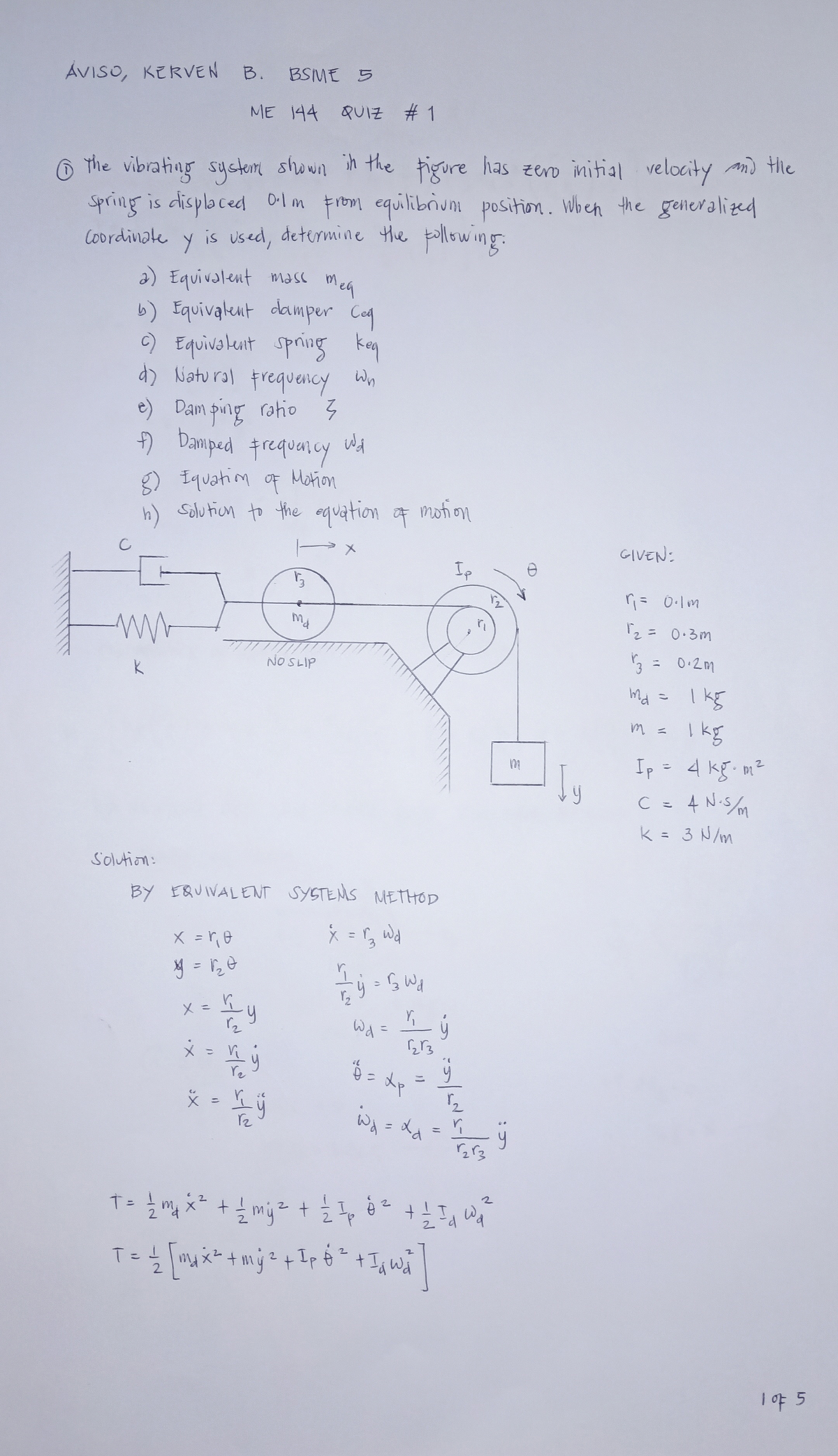 Me144 quiz 1: Analysis of a vibrating system and its parameters - Studocu