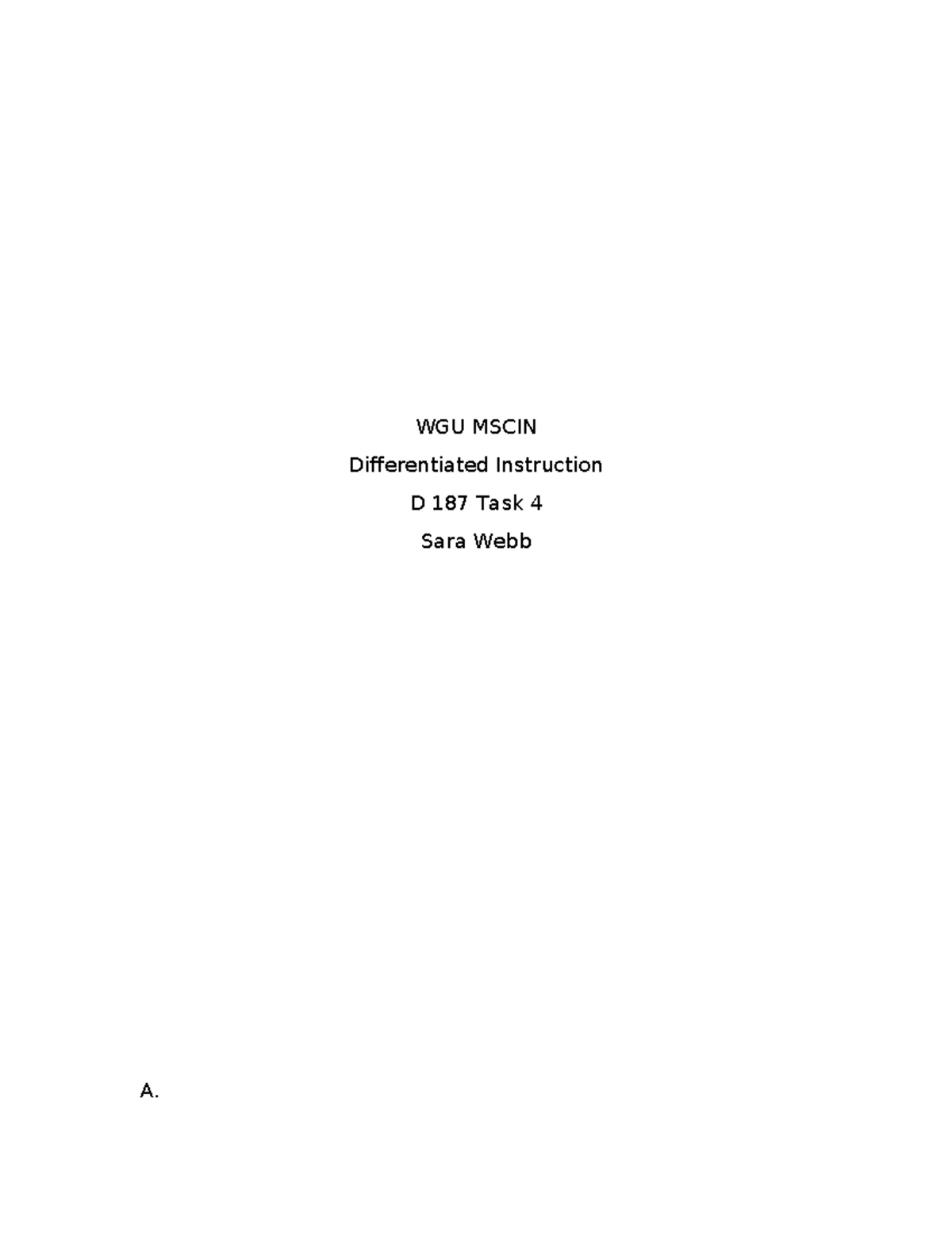 D179 Task 1 - Evaluating Qualitative & Quantitative Data Sources - Studocu