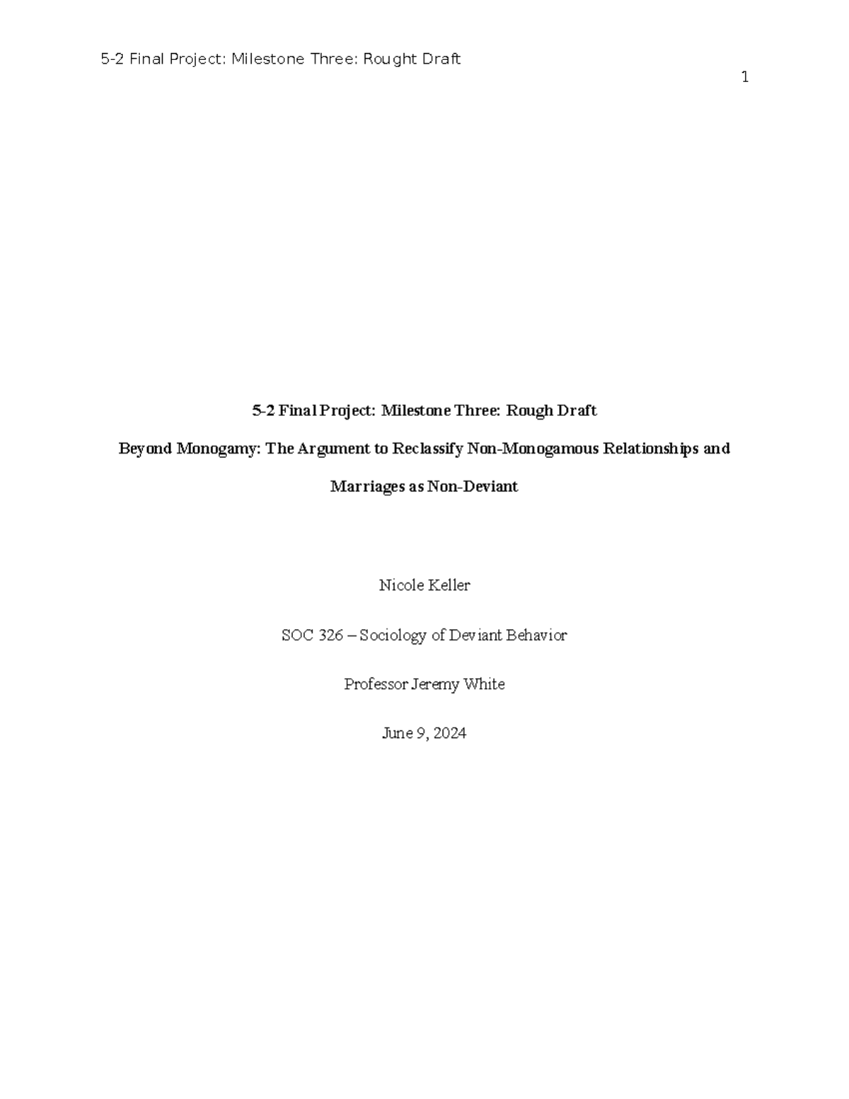 SOC 326 Final Project Milestone 3: Rough Draft on Non-Monogamous ...
