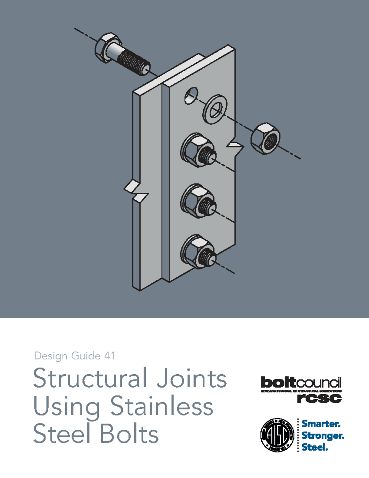 AISC Design Guide 41: Structural Joints with Stainless Steel Bolts ...