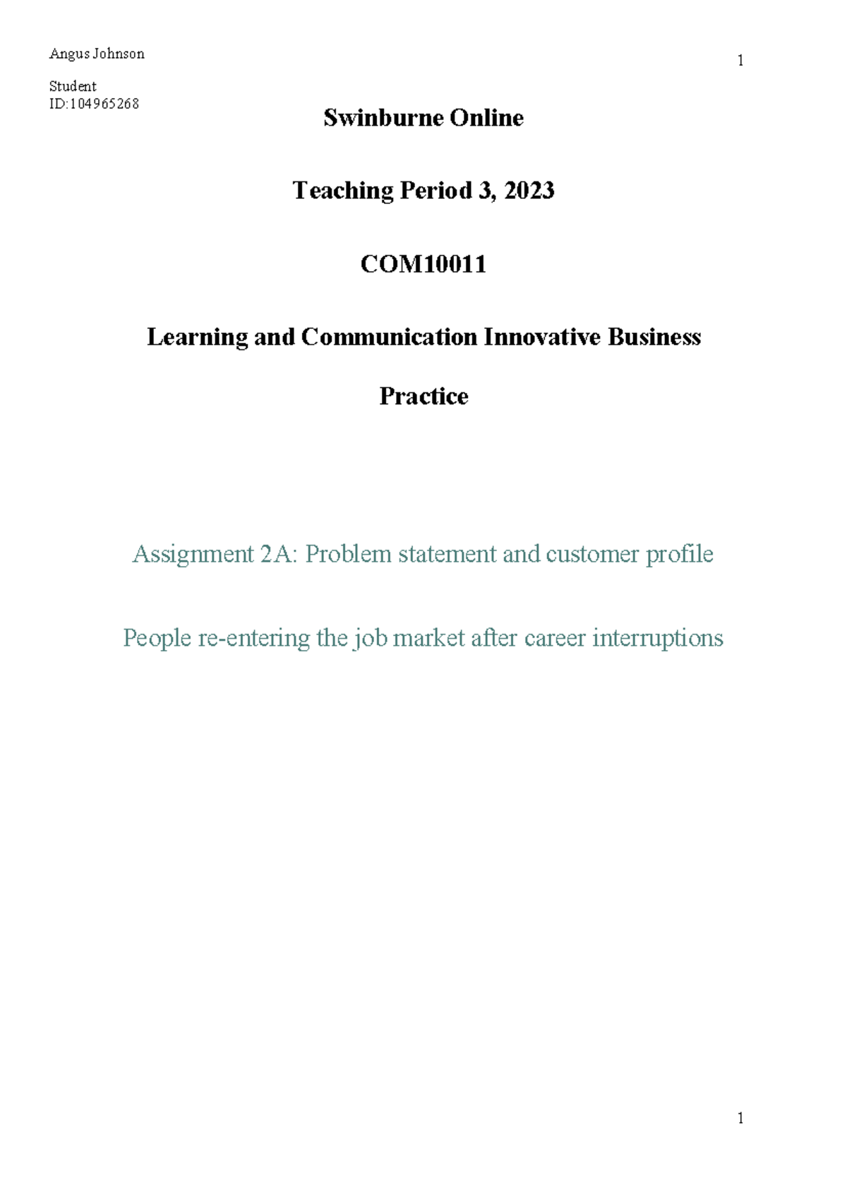 COM10011 Assignment 2A: Analyzing Customer Profiles & Needs - Studocu