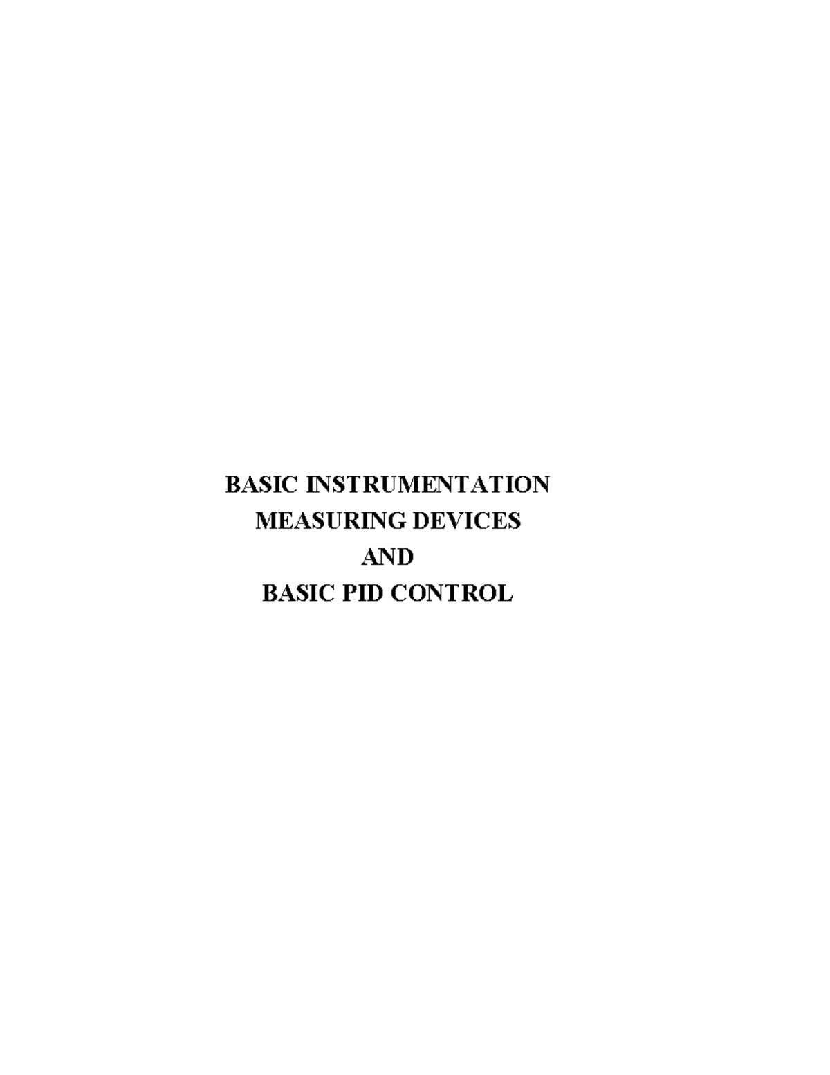 BASIC INSTRUMENTATION MEASUREMENT DEVICES & PID CONTROL - CNSC Training ...