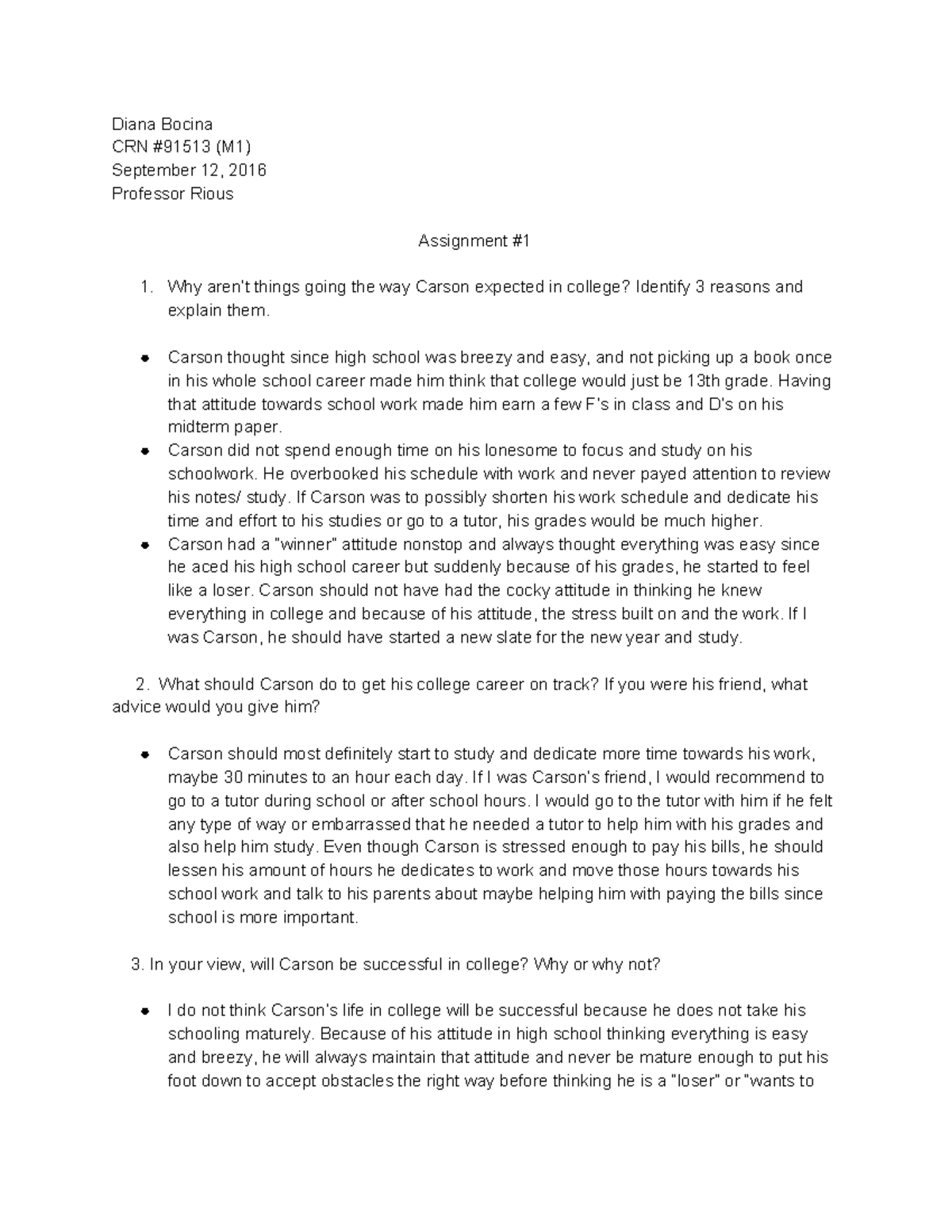 CSAssignment 1 - Grade: A+ - Diana Bocina CRN (M1) September 12, 2016 ...