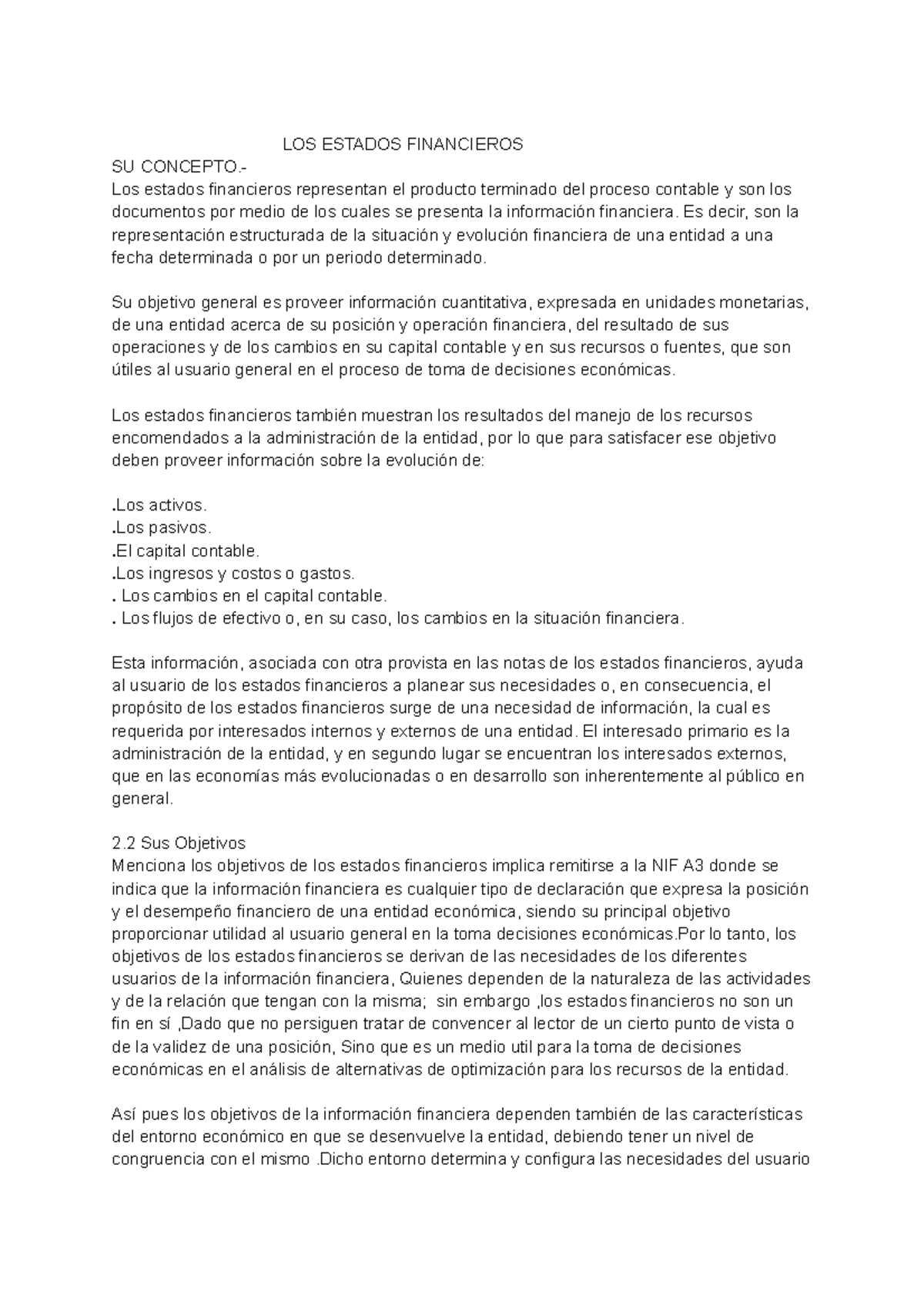 Estados Financieros o informes financieros o cuentas anuales - LOS ...