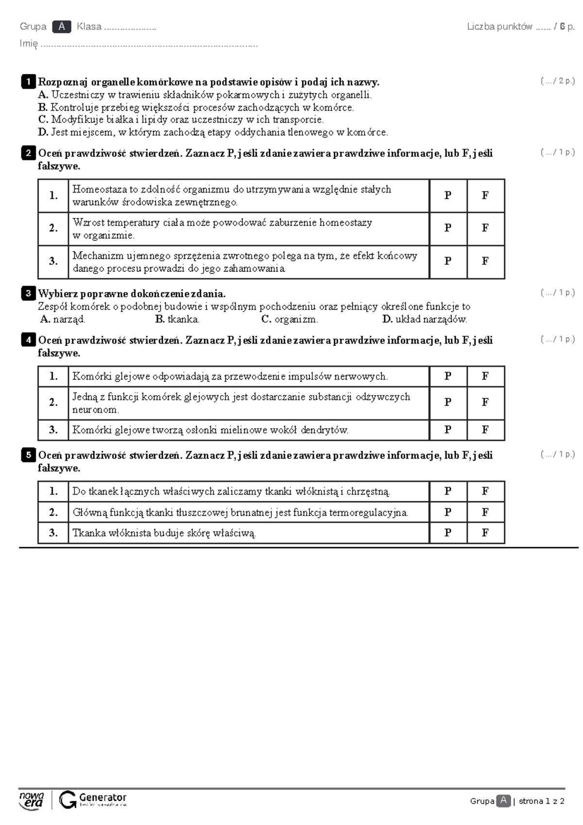 Kartkówka - Organizm Człowieka jako Całość - Lekcje 1, 2, 3 Test - Studocu