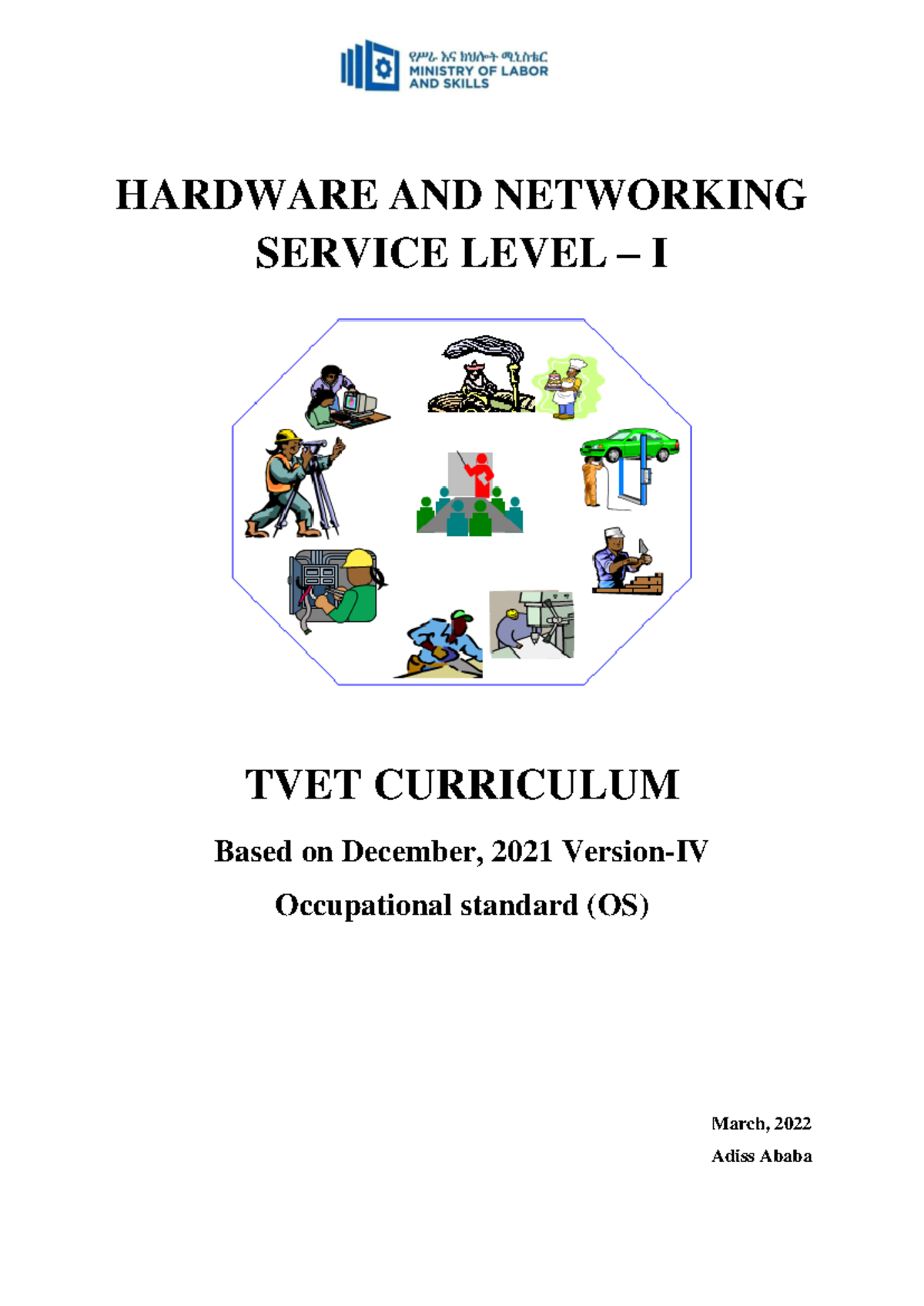 HNS Level 1 Curriculum - Hardware and Networking Service Level I Report ...