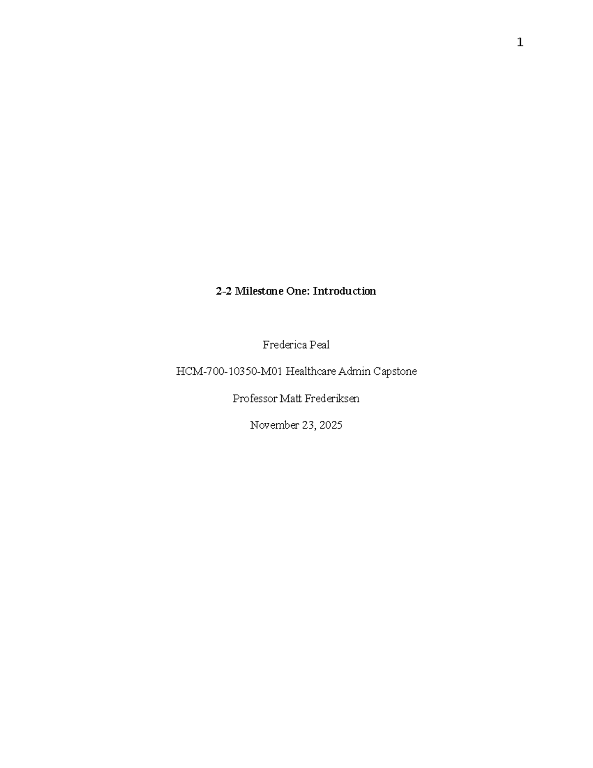 HCM 700 Milestone One: Addressing Medical Errors in Healthcare - Studocu