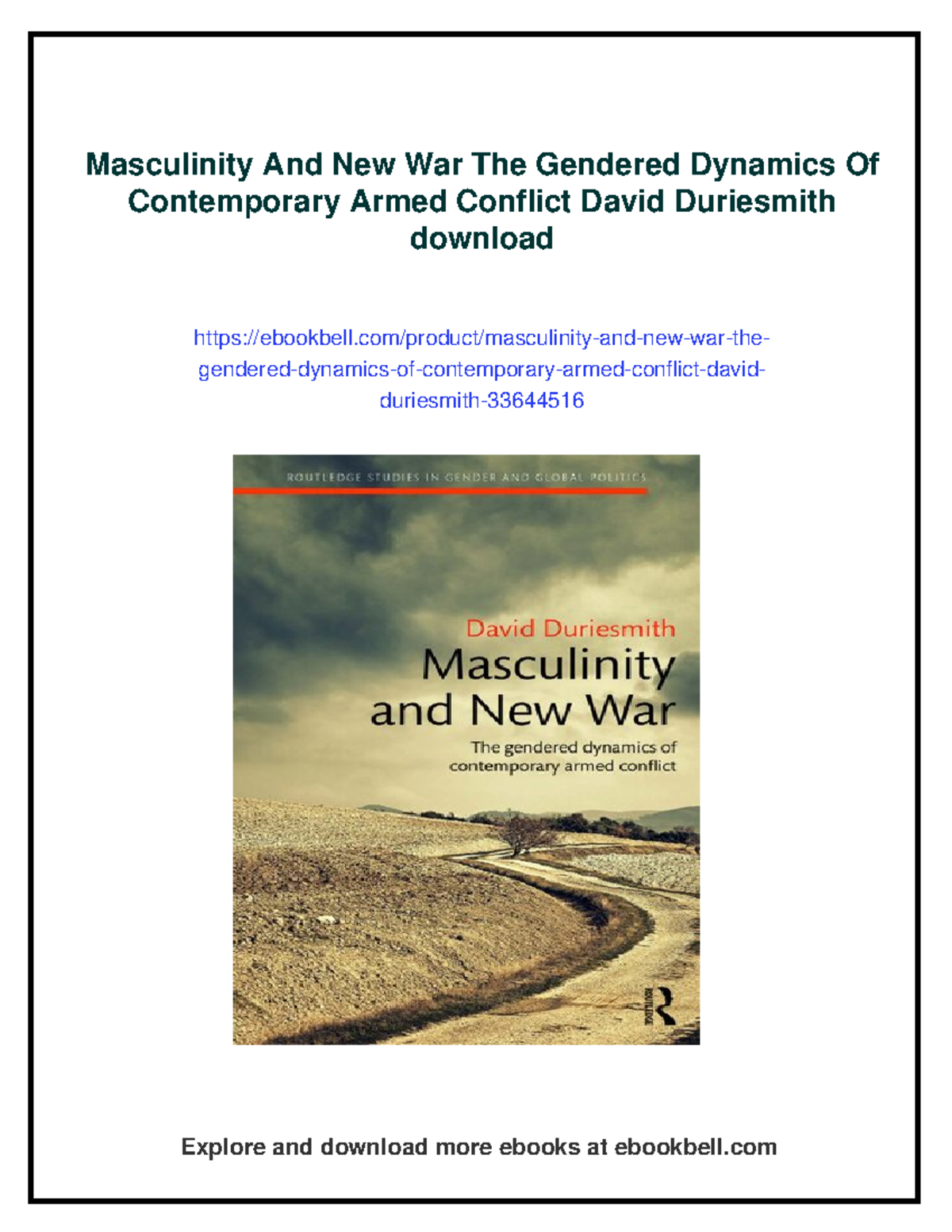 Masculinity and New War: Gender Dynamics in Armed Conflict (Course Code ...