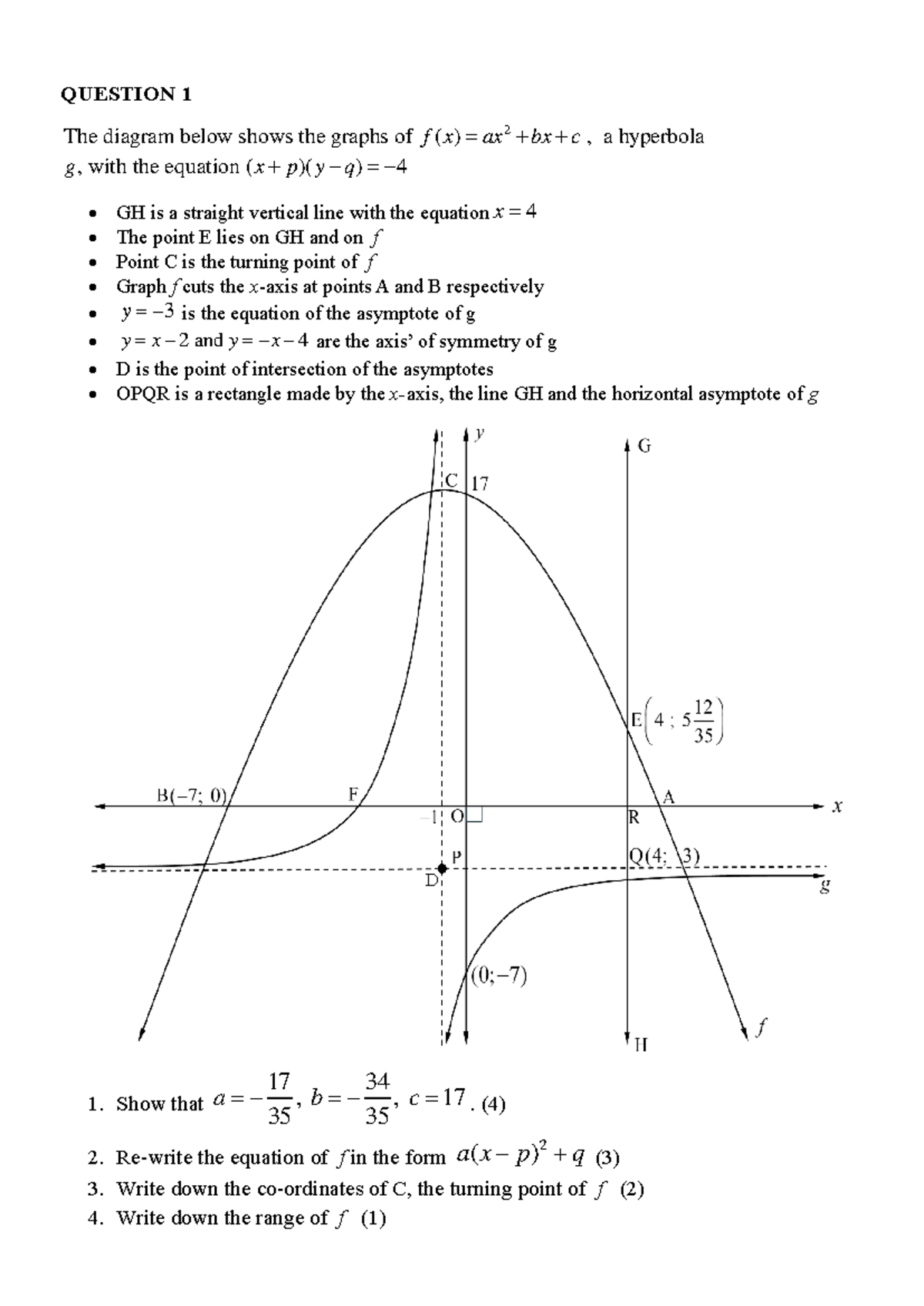 Fnc - enen - QUESTION 1 The diagram below shows the graphs of ( ) 2 , a ...