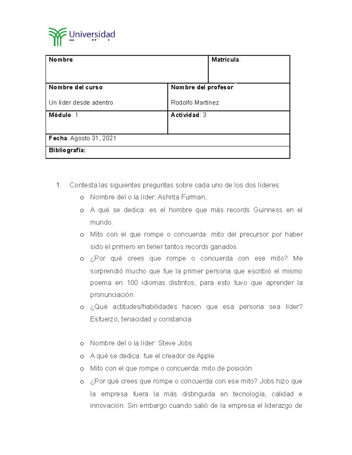 Actividad 3 - Nombre : Matrícula : Nombre del curso : Un líder desde ...
