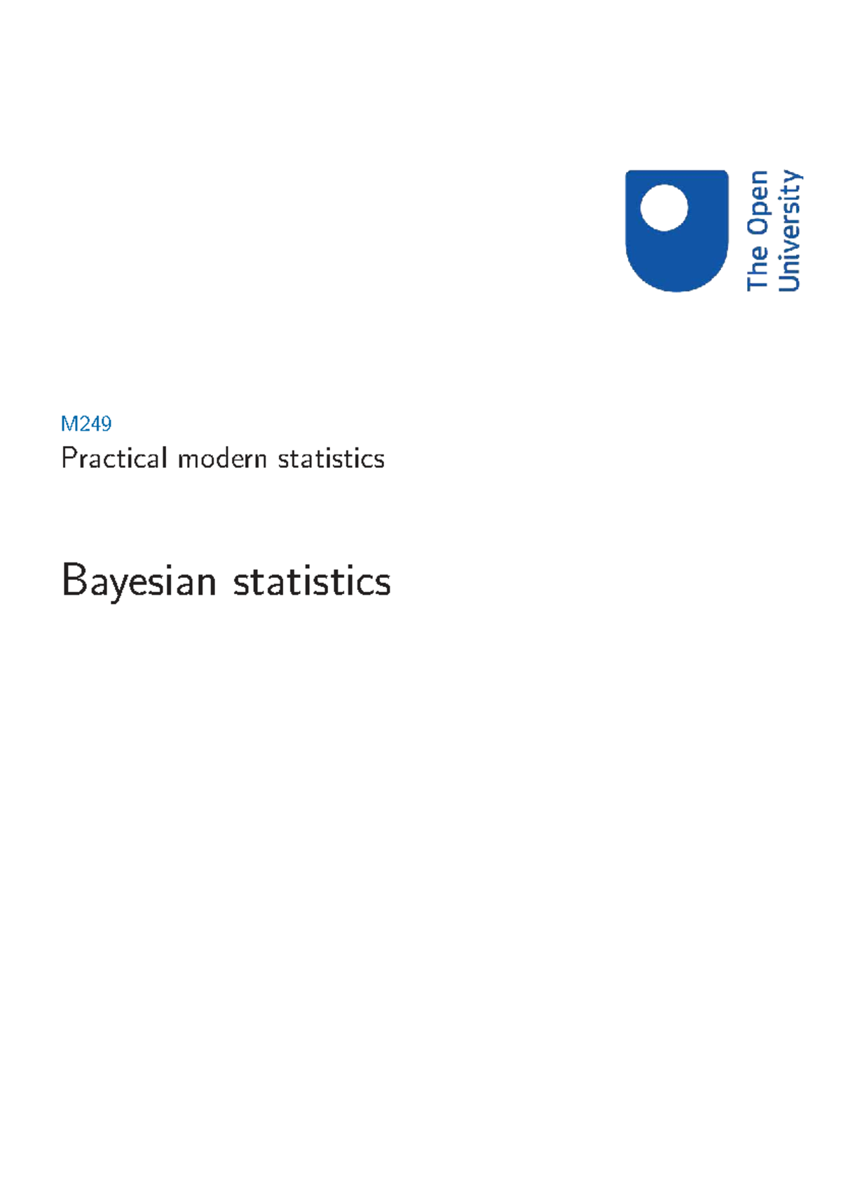 M249 Practical Modern Statistics: An Overview of Bayesian Methods - Studocu