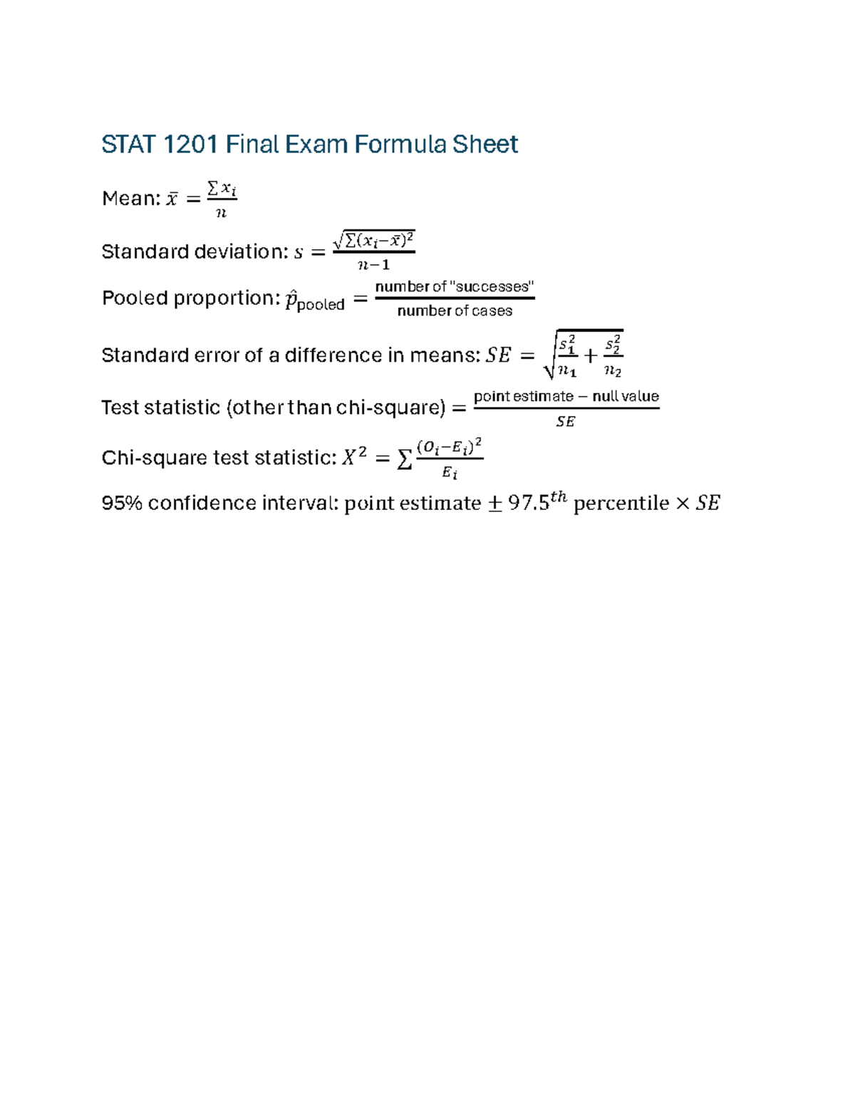Formula Sheet - STAT 1201 Final Exam Formula Sheet Mean: 𝑥̅ = ∑ ...