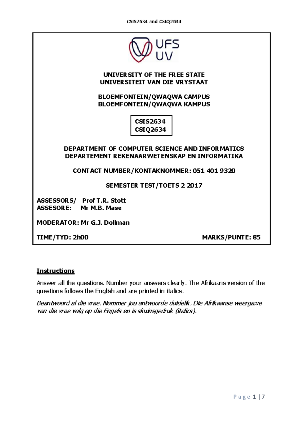 CSIS2634 & CSIQ2634 2017 Semester 2 Past Exam Memo - Studocu