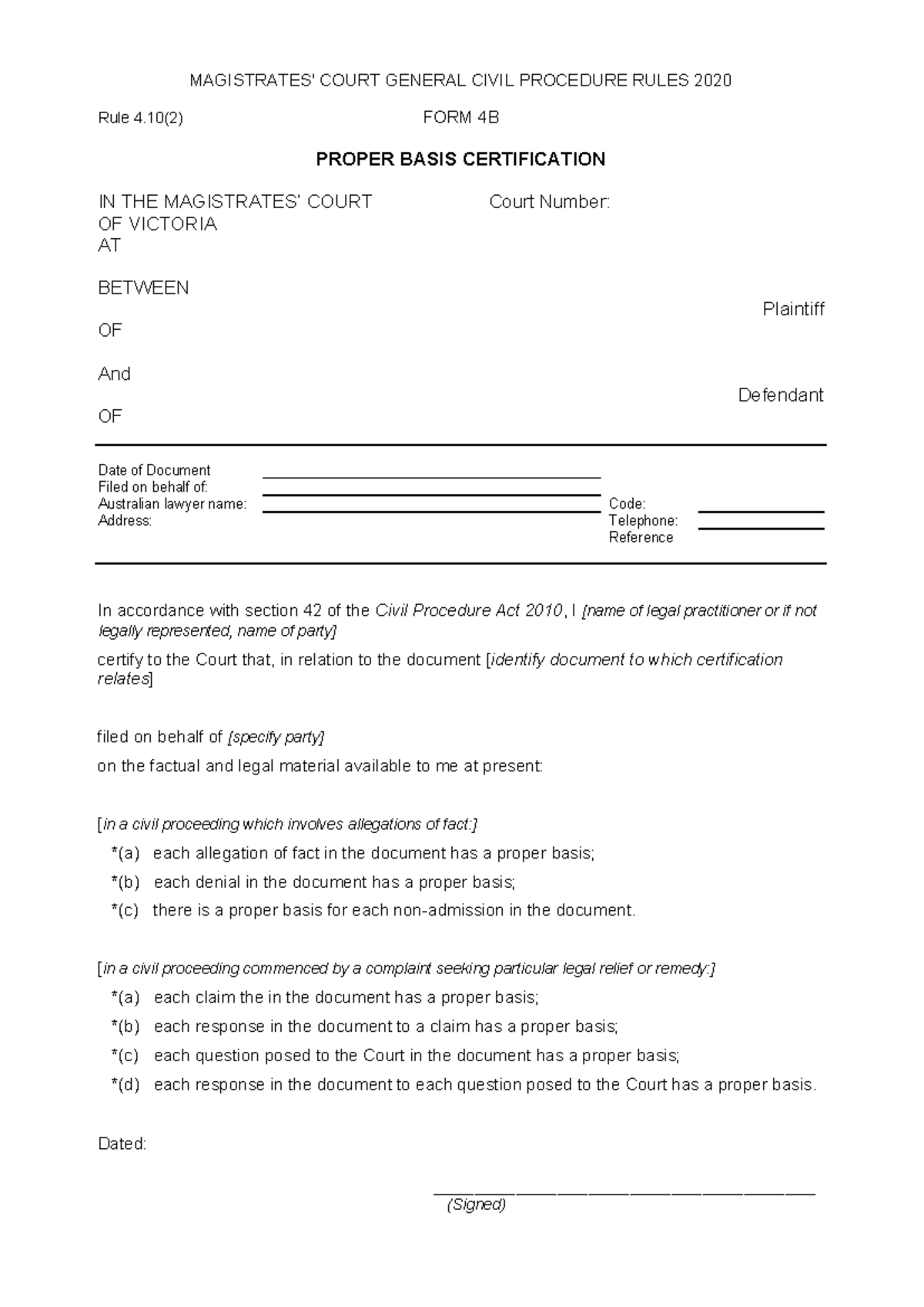 Form 4B - Proper Basis Certification (Magistrates' Court Civil) - Studocu