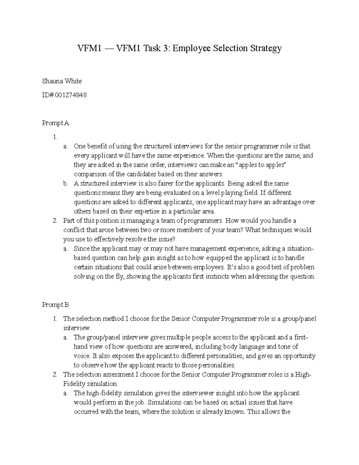 VFM1 - Task 3: Employee Selection Strategy for Senior Programmer - Studocu