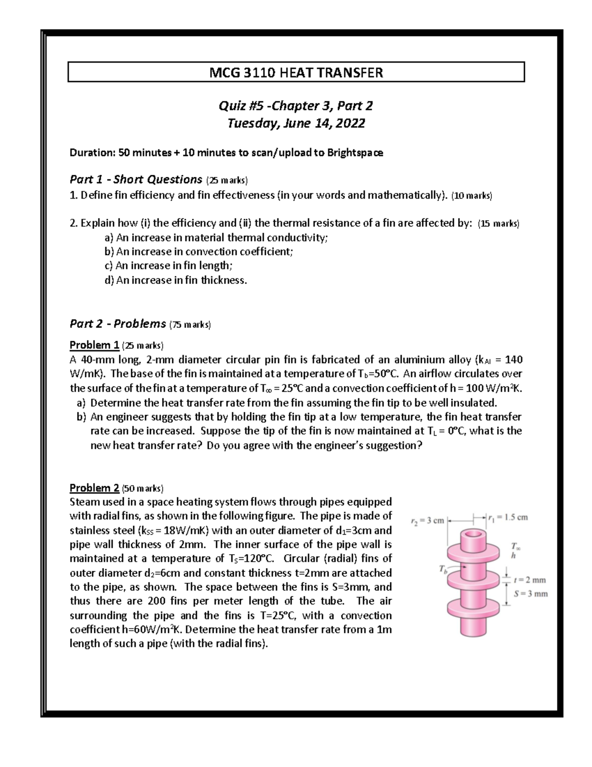 MCG 3110 Quiz 5 - Heat Transfer Concepts & Problems Summer 2022 - Studocu