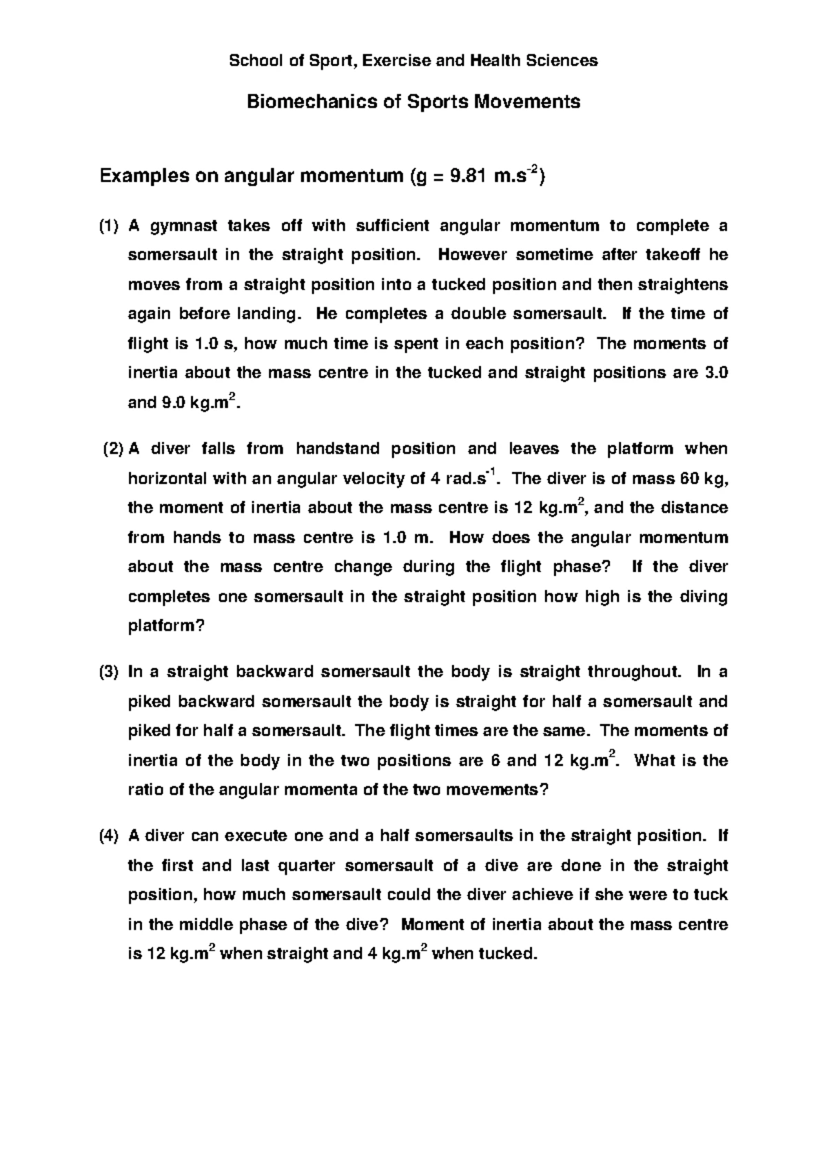 Biomechanics of Sports Movements: Tutorial Sheet 7 Answers - Studocu