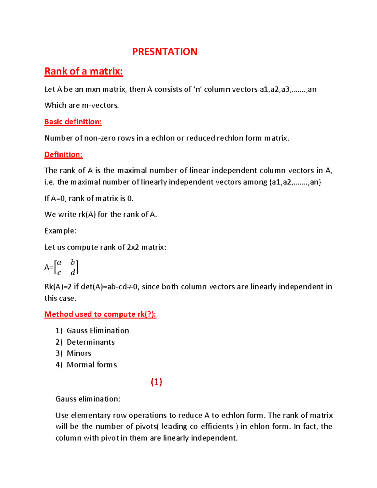 Rank of matrix - PRESNTATION Rank of a matrix: Let A be an mxn matrix ...