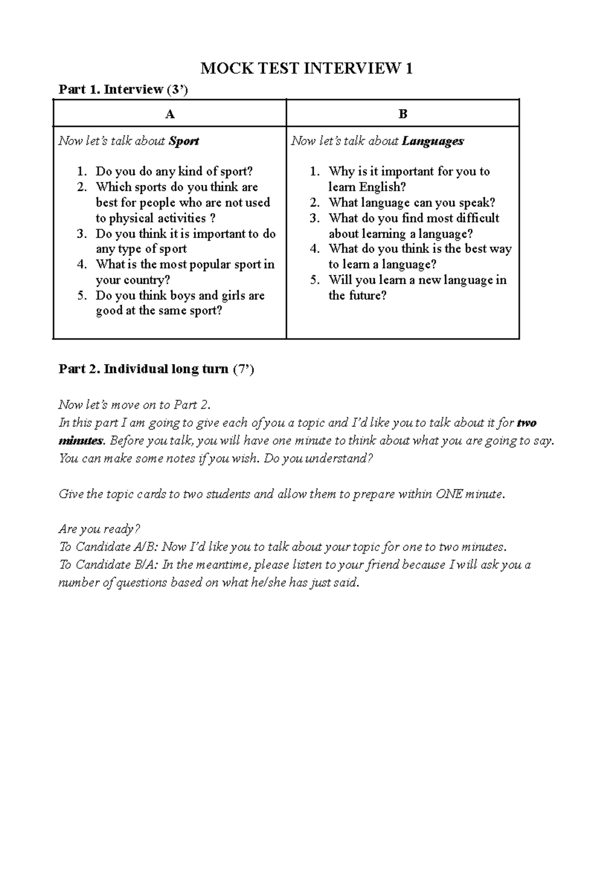 Speaking Practice - MOCK TEST INTERVIEW 1 Part 1. Interview (3’) A B ...