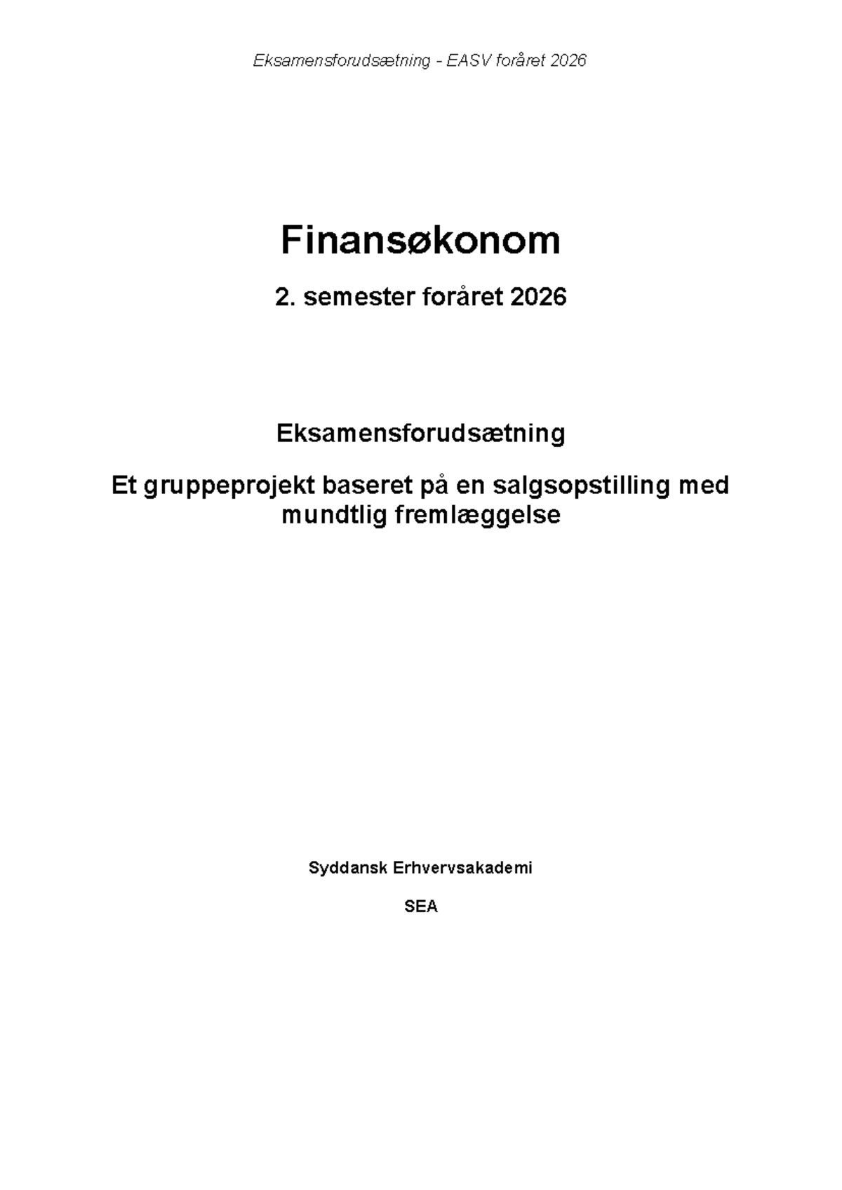 Ejendomsmæglercase Oplæg EASV 2. Semester Forår 2026 - Studocu