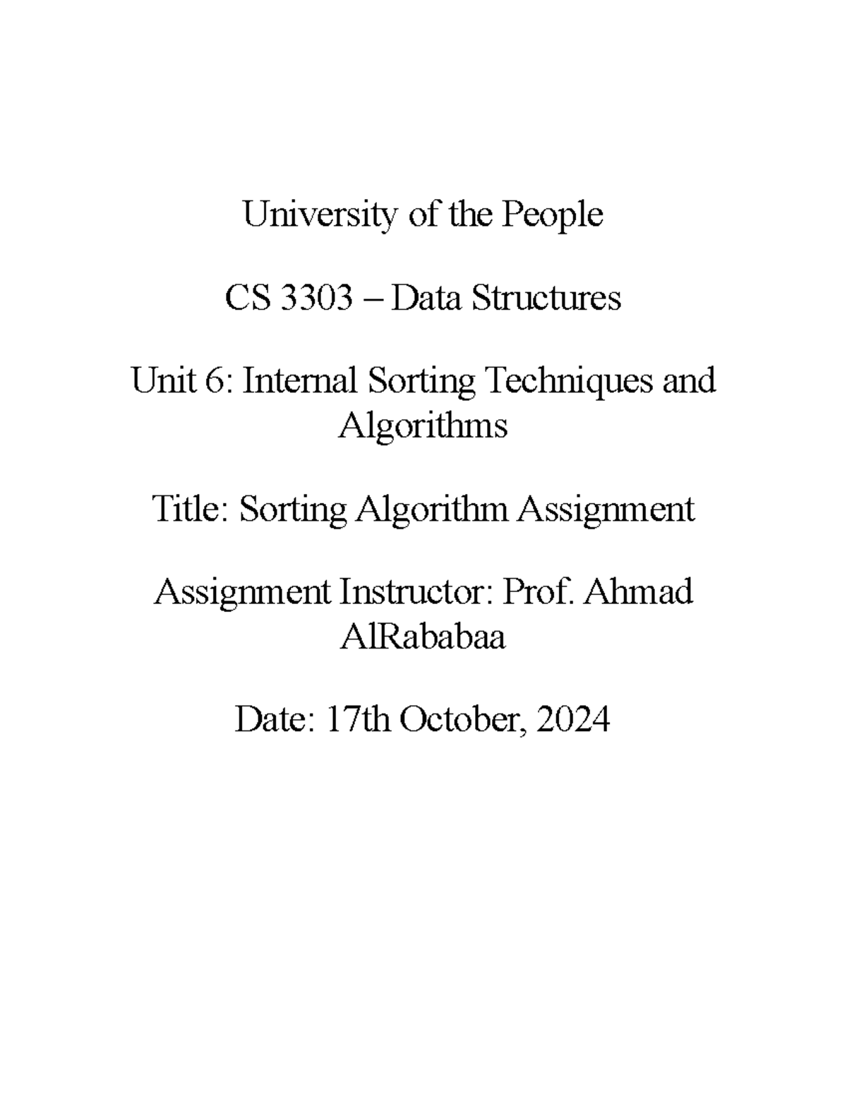 Assignment Unit 6 Data Structures - University of the People CS 3303 ...