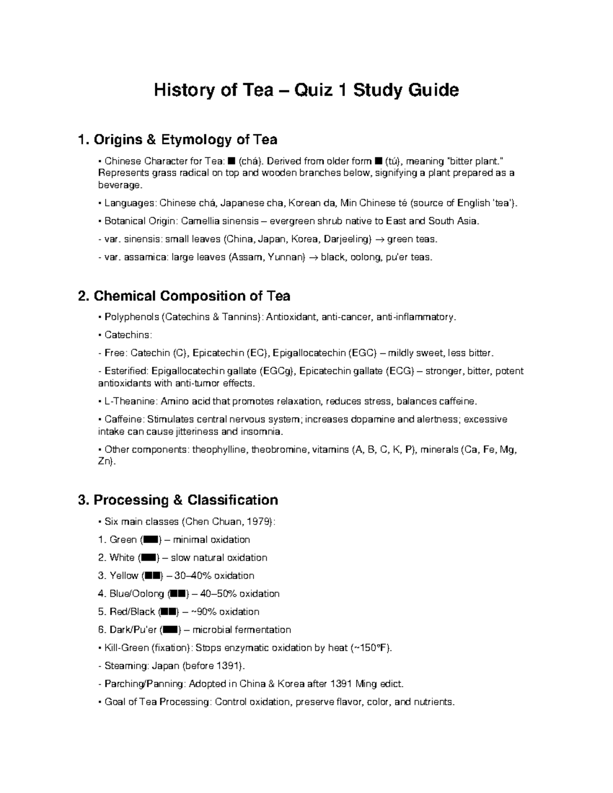 History of Tea – Quiz 1 Study Guide (HTE101) - Studocu