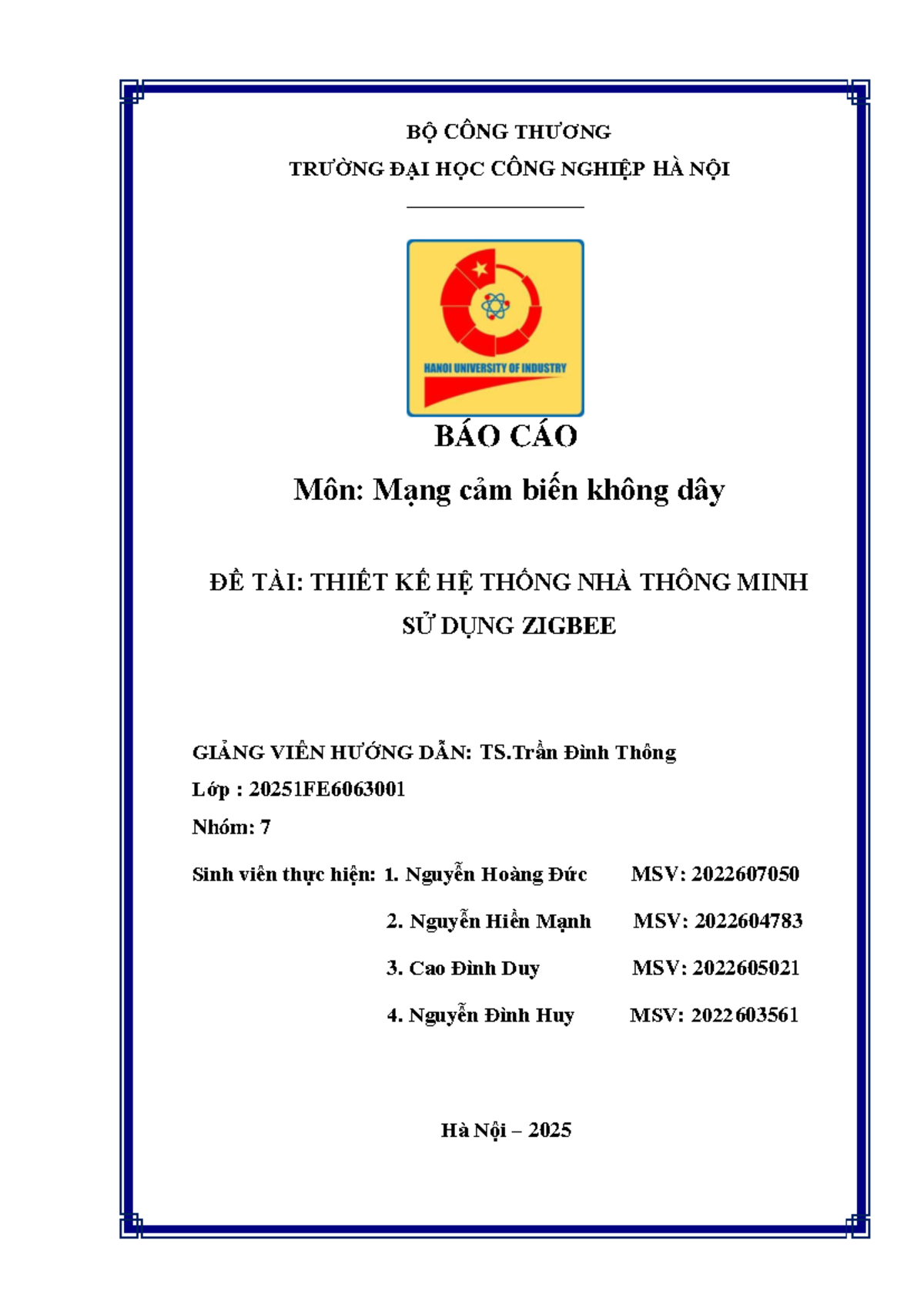 Báo cáo Đồ Án Mạng Cảm Biến Không Dây - Nhóm 7 - Môn: Mạng Cảm Biến ...