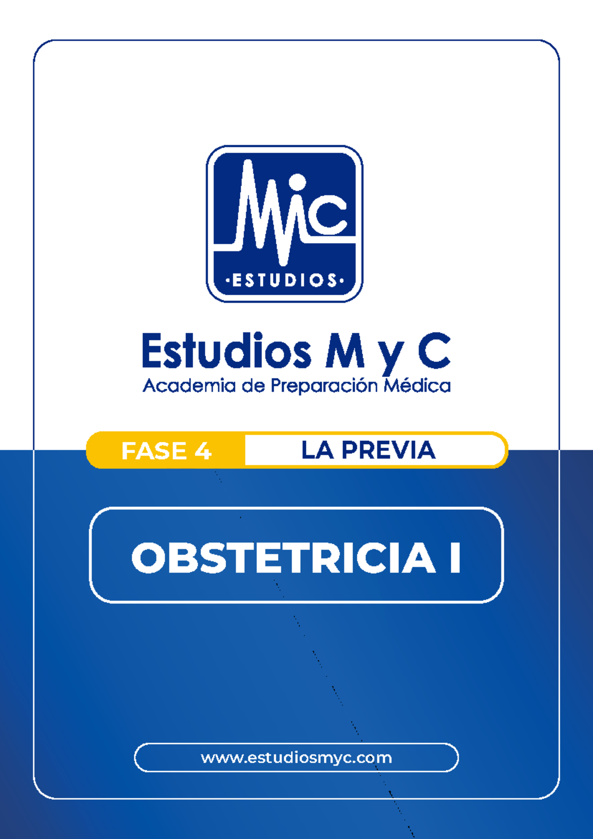 FASE 4: HEMORRAGIAS OBSTÉTRICAS EN OBSTETRICIA I - RESIDENTADO MÉDICO - Document Preview