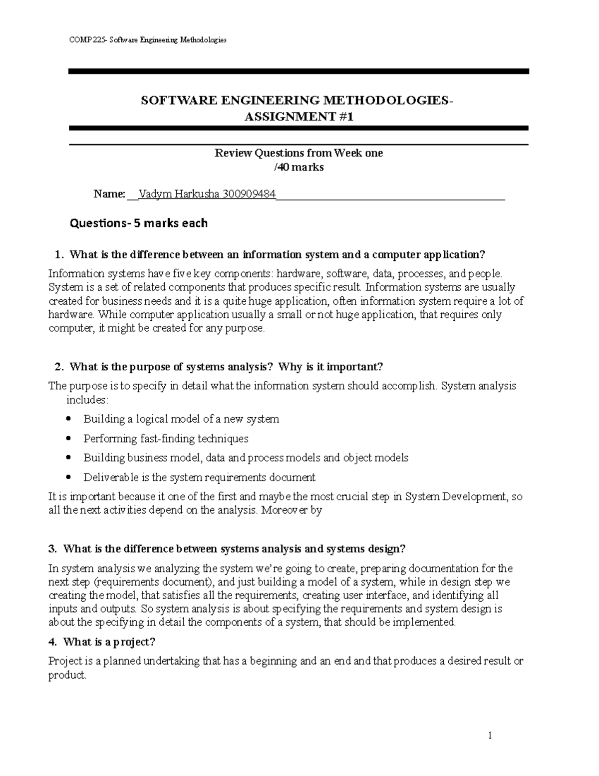 COMP 225 Assignment 1: Software Engineering Methodologies Insights ...
