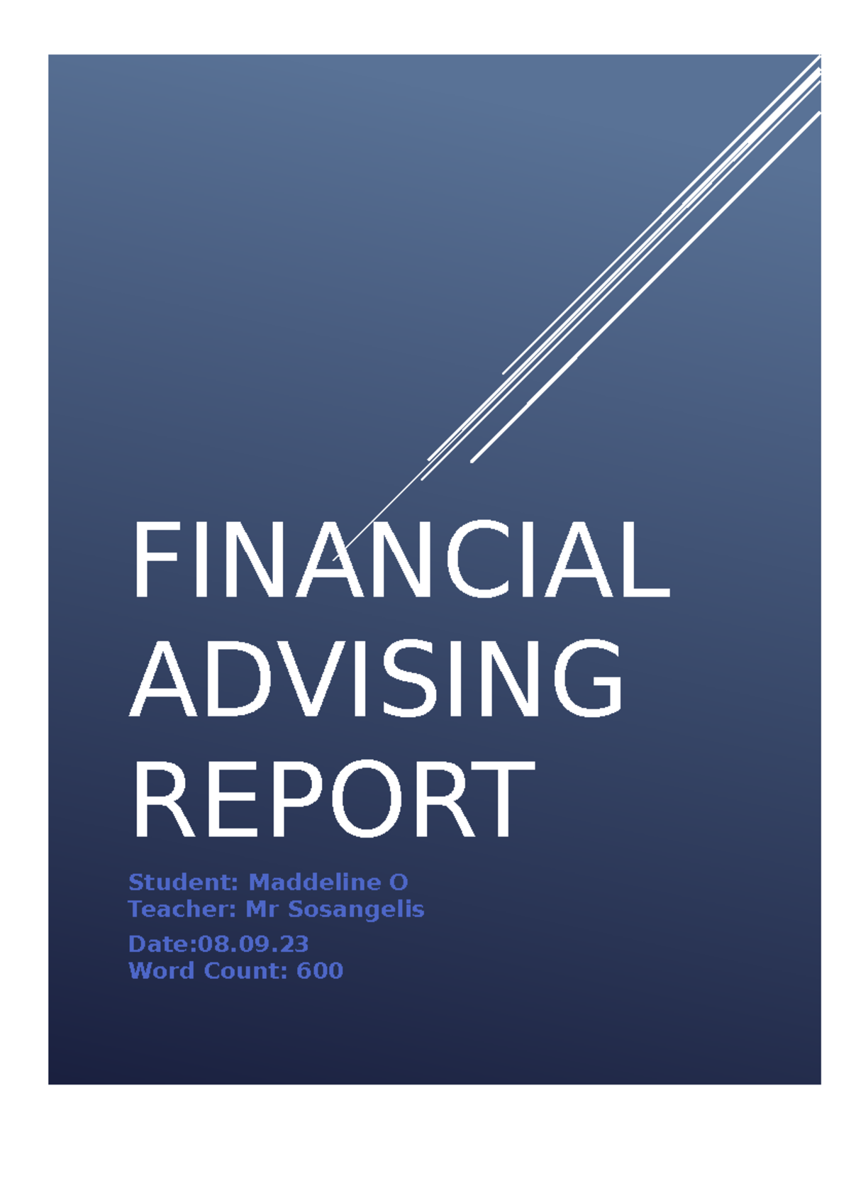 Financial Advising Assignment (FIN 301) - Maddeline O'Donnell Term 3 ...