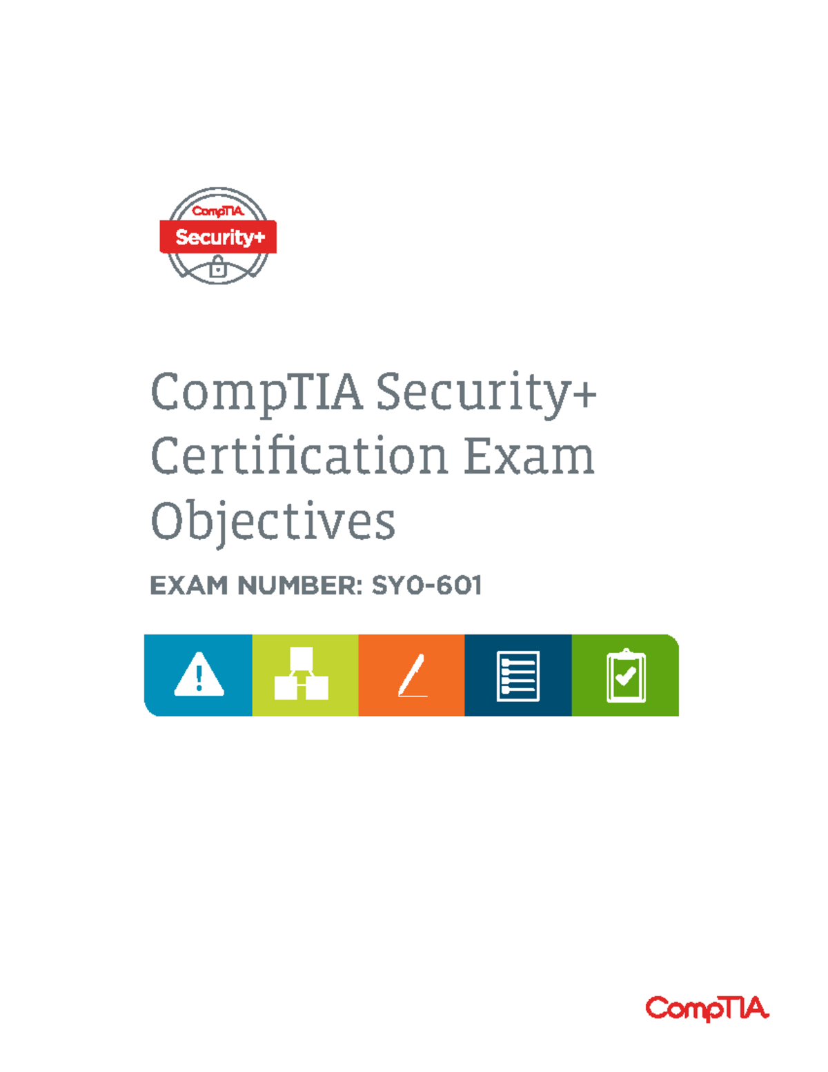 CompTIA Security+ SY0-601 Exam Objectives and Study Guide - Studocu
