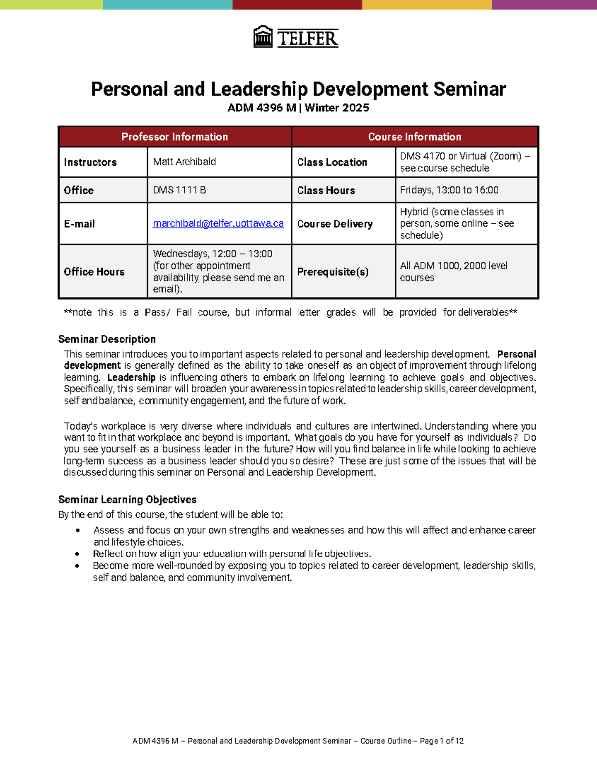 Personal and Leadership Development Seminar Outline - ADM 4396 M - Studocu