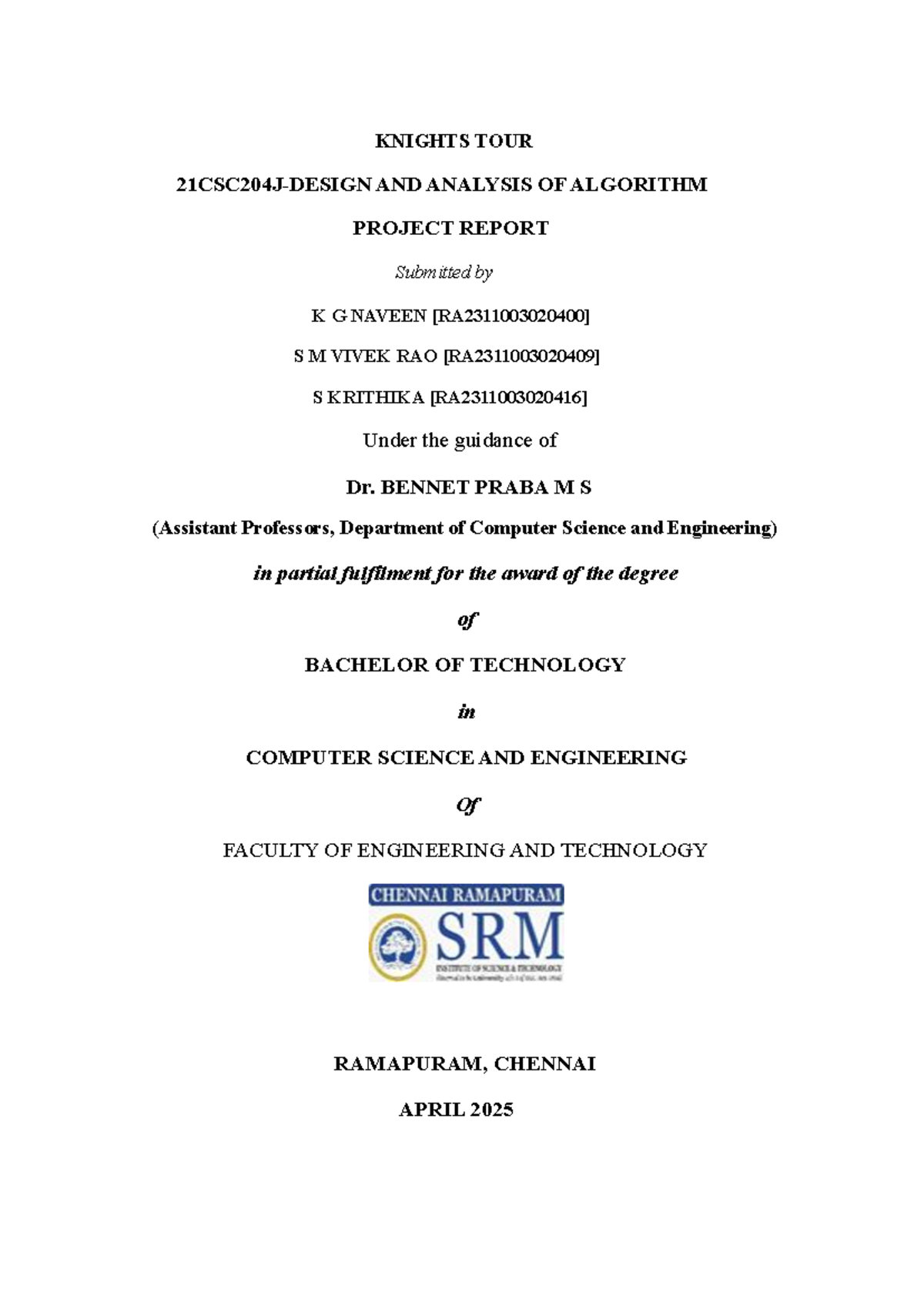 21CSC204J Final Project Report on Knight's Tour Algorithm Analysis ...