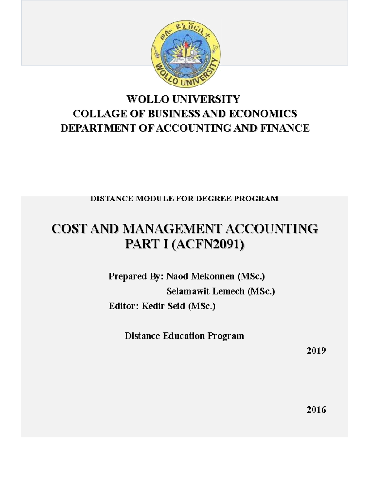 Cost and Management Accounting I (ACFN2091): Distance Education Module ...