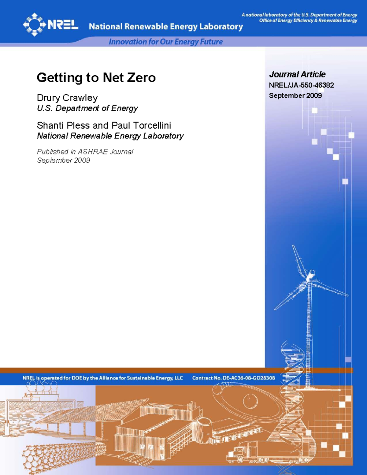 NREL 2009: Achieving Net Zero Energy Buildings - Insights and ...