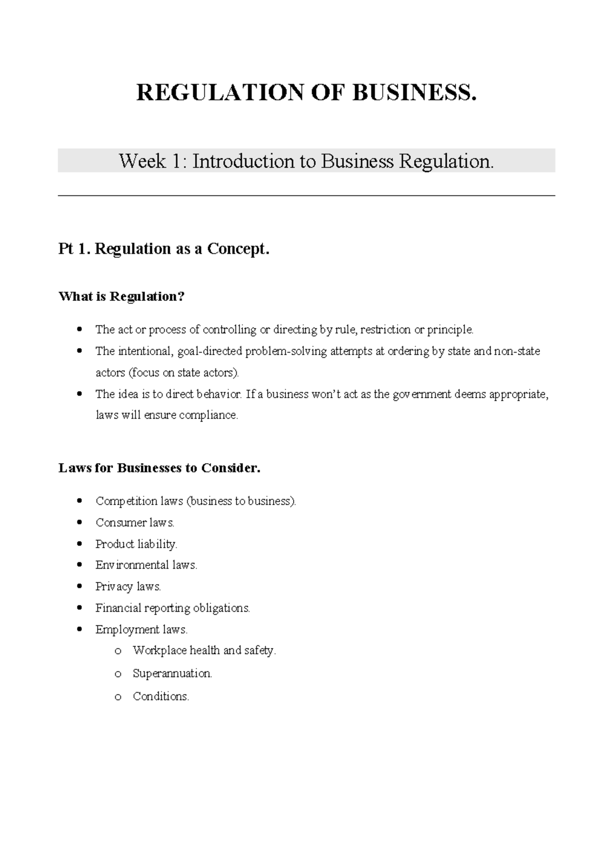 LLB142 - Regulation of Business Notes - REGULATION OF BUSINESS. Week 1 ...