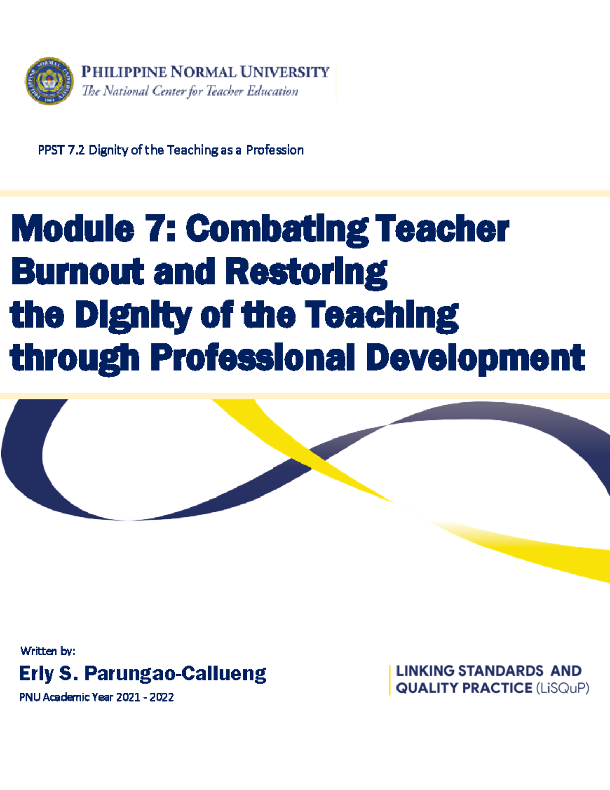 PPST 7.2 Module 7: Combating Teacher Burnout & Restoring Dignity - Studocu