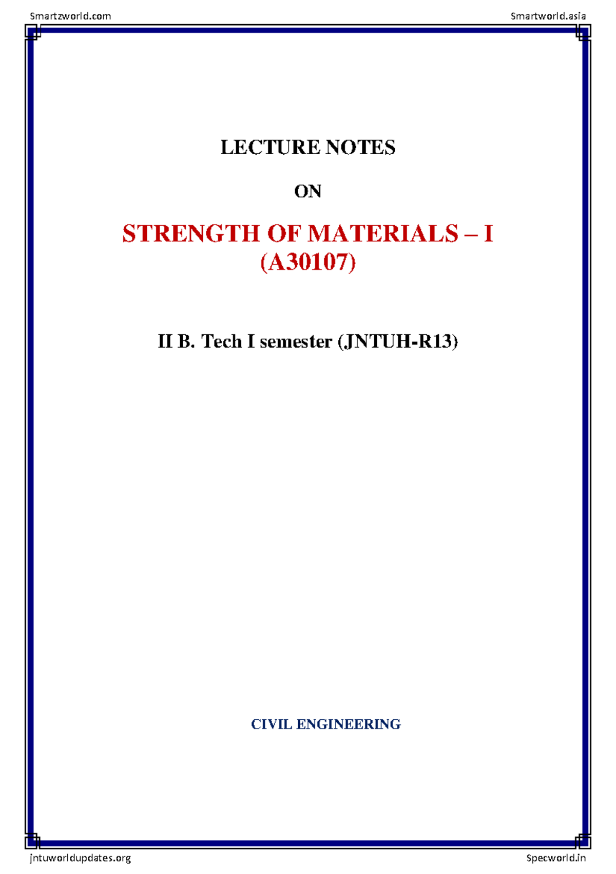 Lecture Notes on Strength of Materials - I (A30107) Unit 1 Overview ...