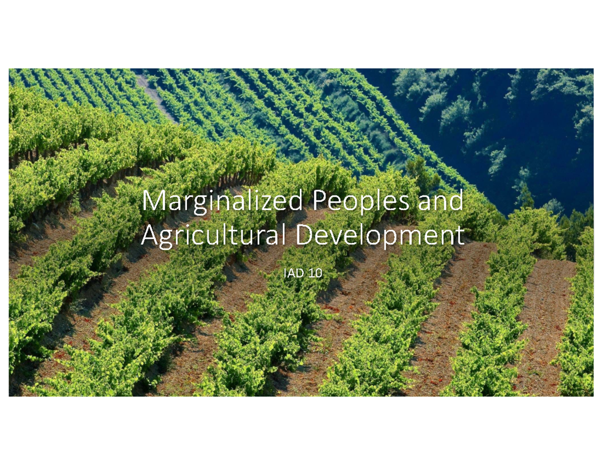 IAD 10: Marginalized Peoples and Agricultural Development - Studocu