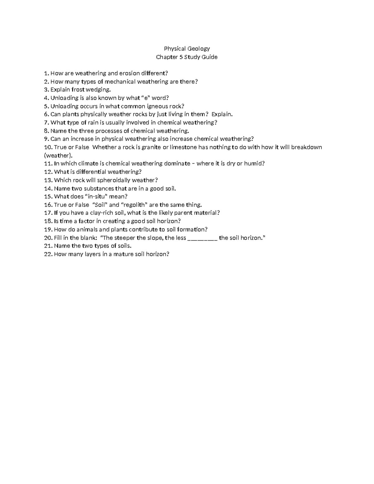 Physical Geology 101: Chapter 5 Study Guide on Weathering & Soil ...