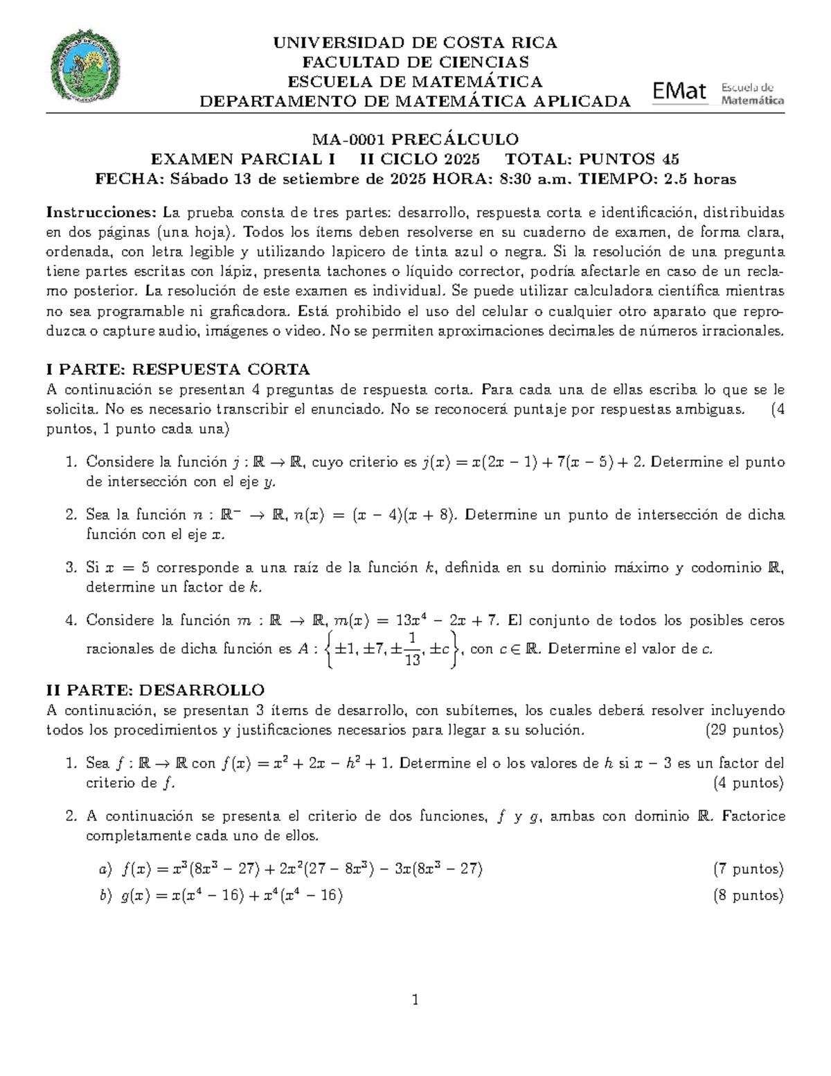 Precalculo Examen Parcial I II Ciclo 2025 - UCR Matemáticas - Studocu