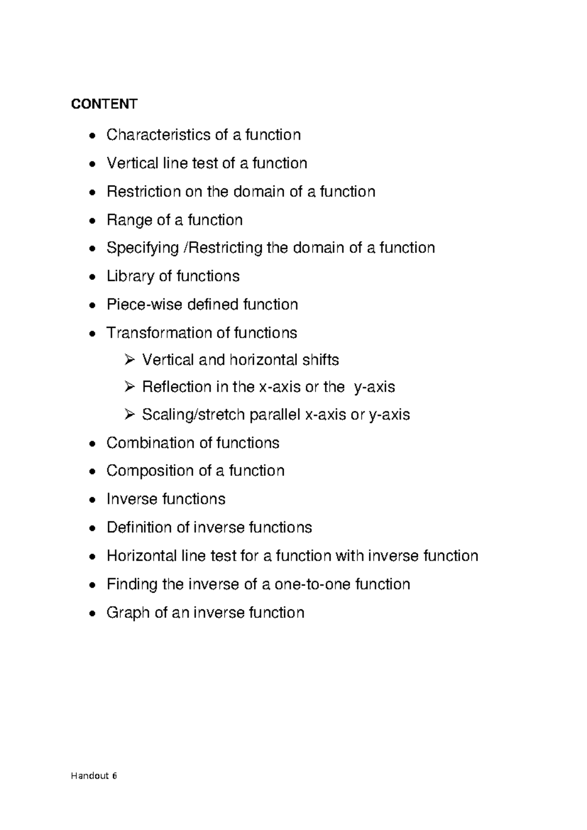 Lectures 10, 11, 12 Notes on Functions 2(1) - Handout 6 CONTENT ...