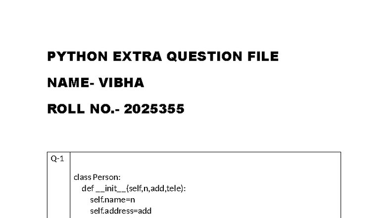 PYTHON EXTRA QUESTION FILE - VIBHA (ROLL 2025355) - Studocu