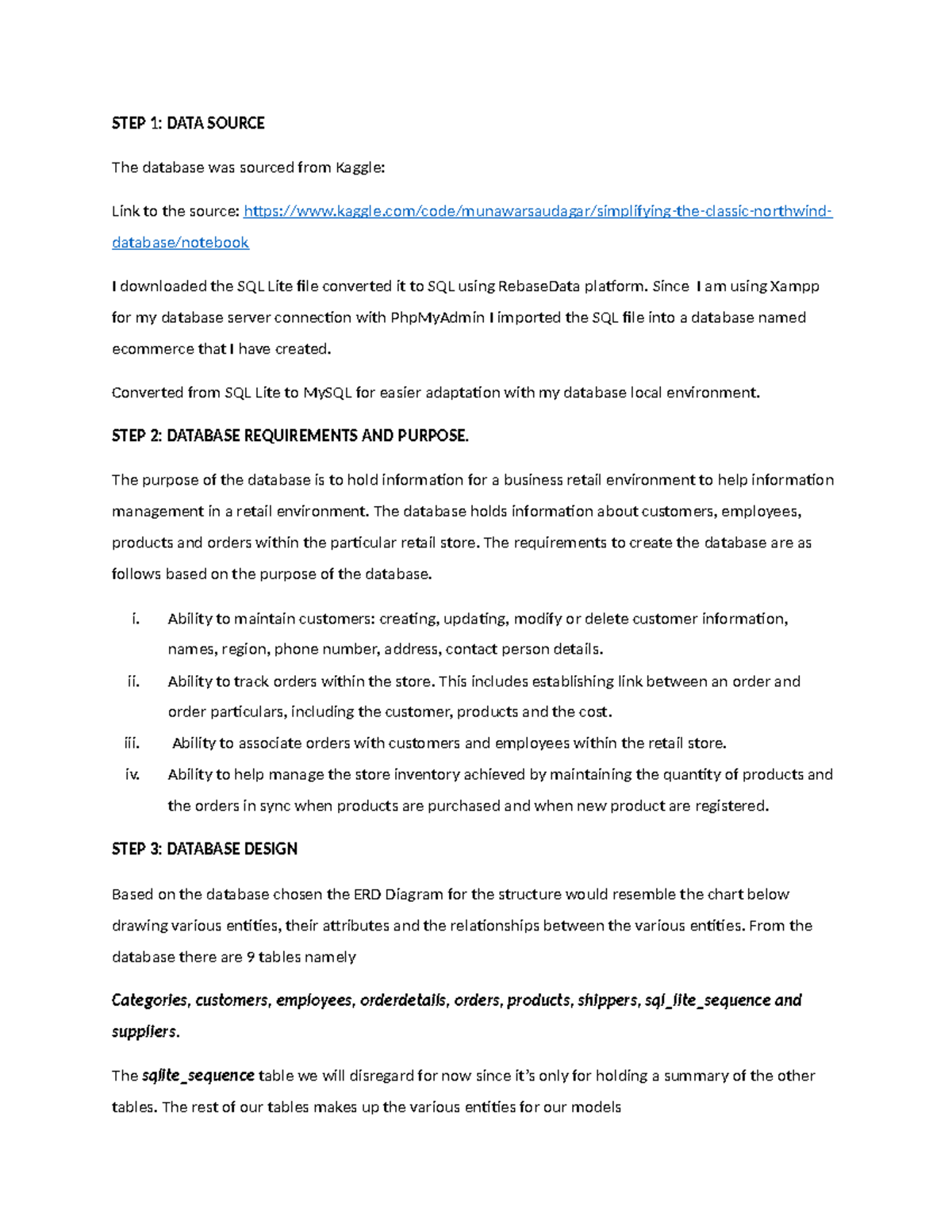 DBMS - asa - STEP 1: DATA SOURCE The database was sourced from Kaggle ...