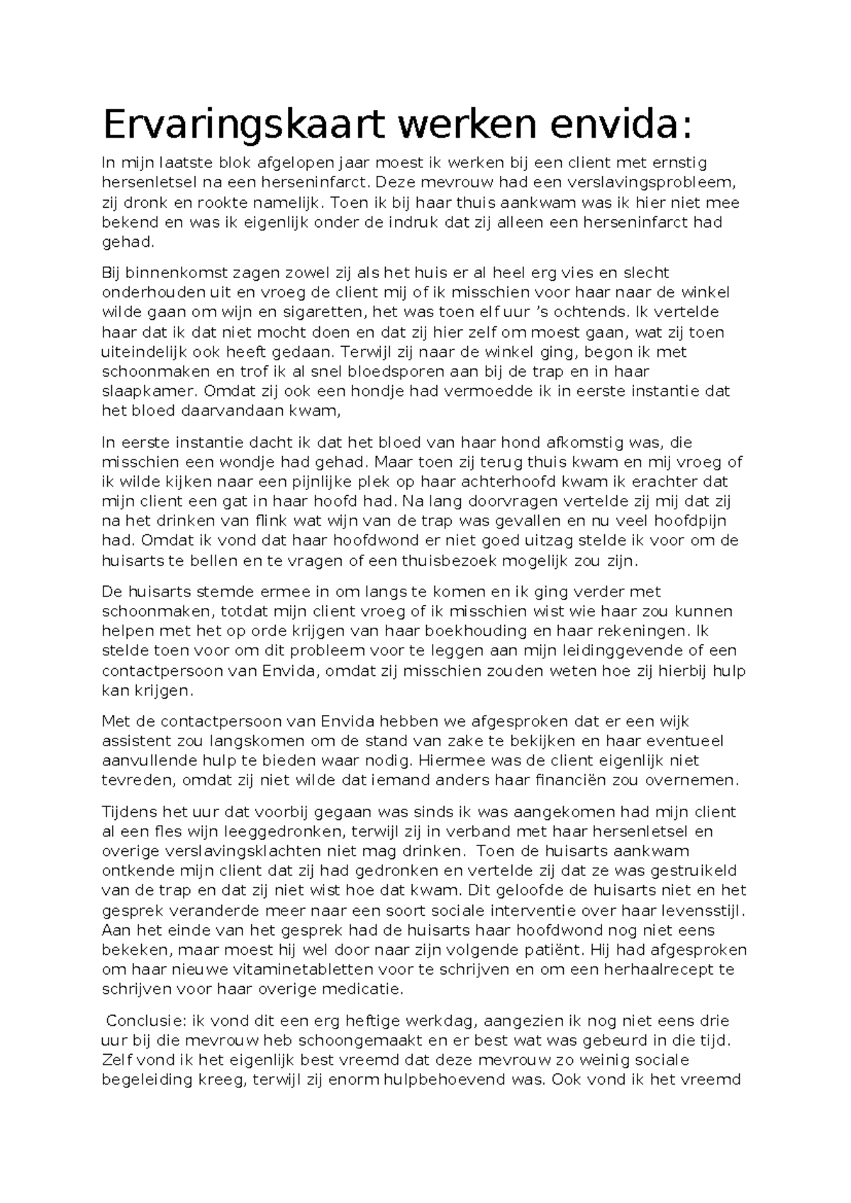 Ervaringskaart Werken Envida: Ervaringen met een Cliënt met ...